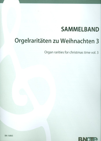 Vorderes Coverbild Orgelraritäten zu Weihnachten Band 3