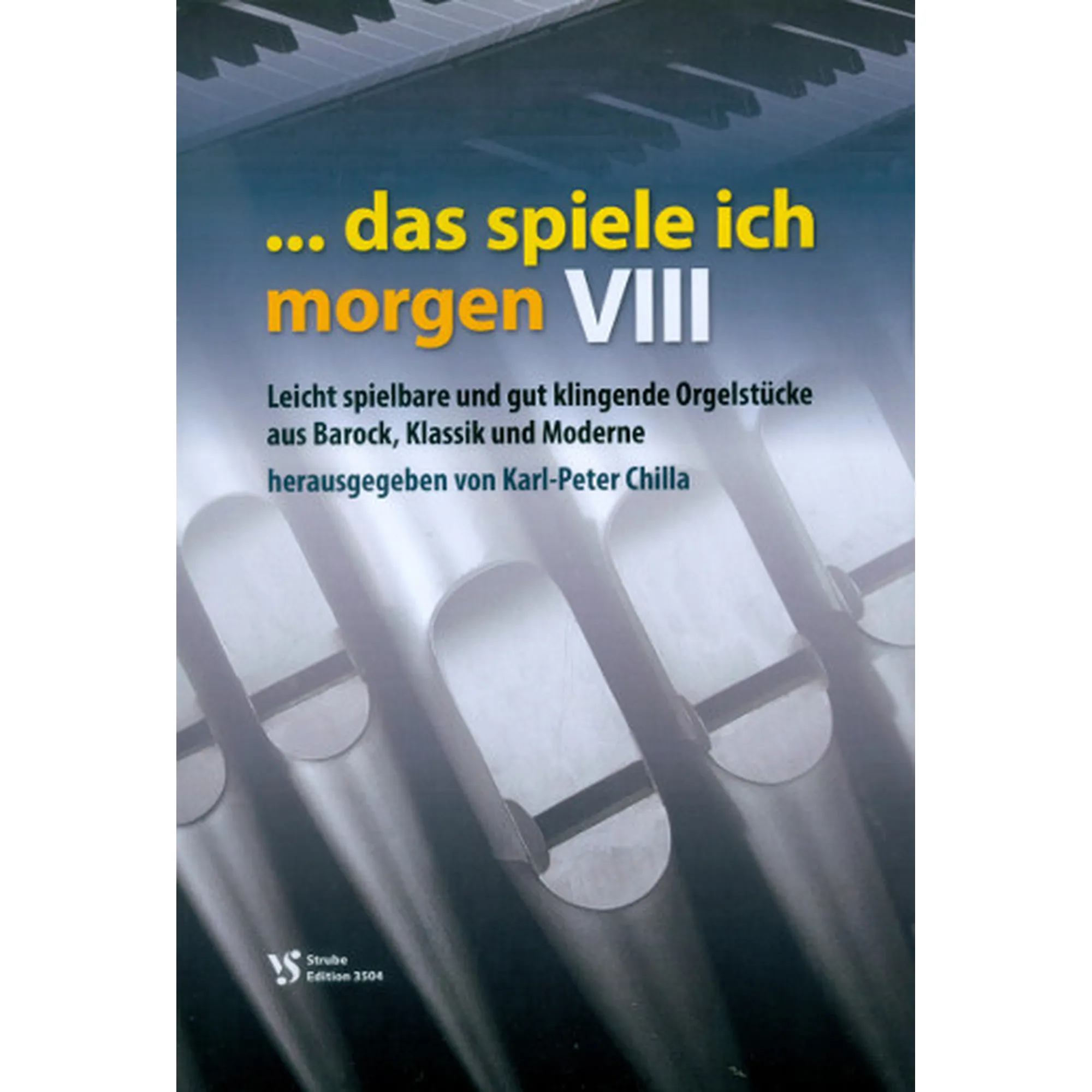 Das spiele ich morgen VIII