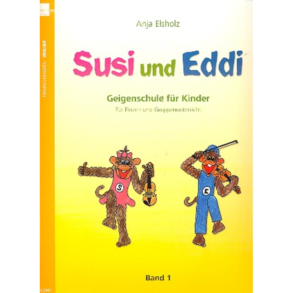 Susi und Eddi 1 - Geigenschule für Kinder