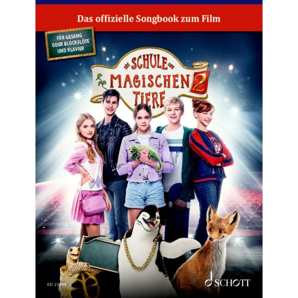 Die Schule der magischen Tiere 2