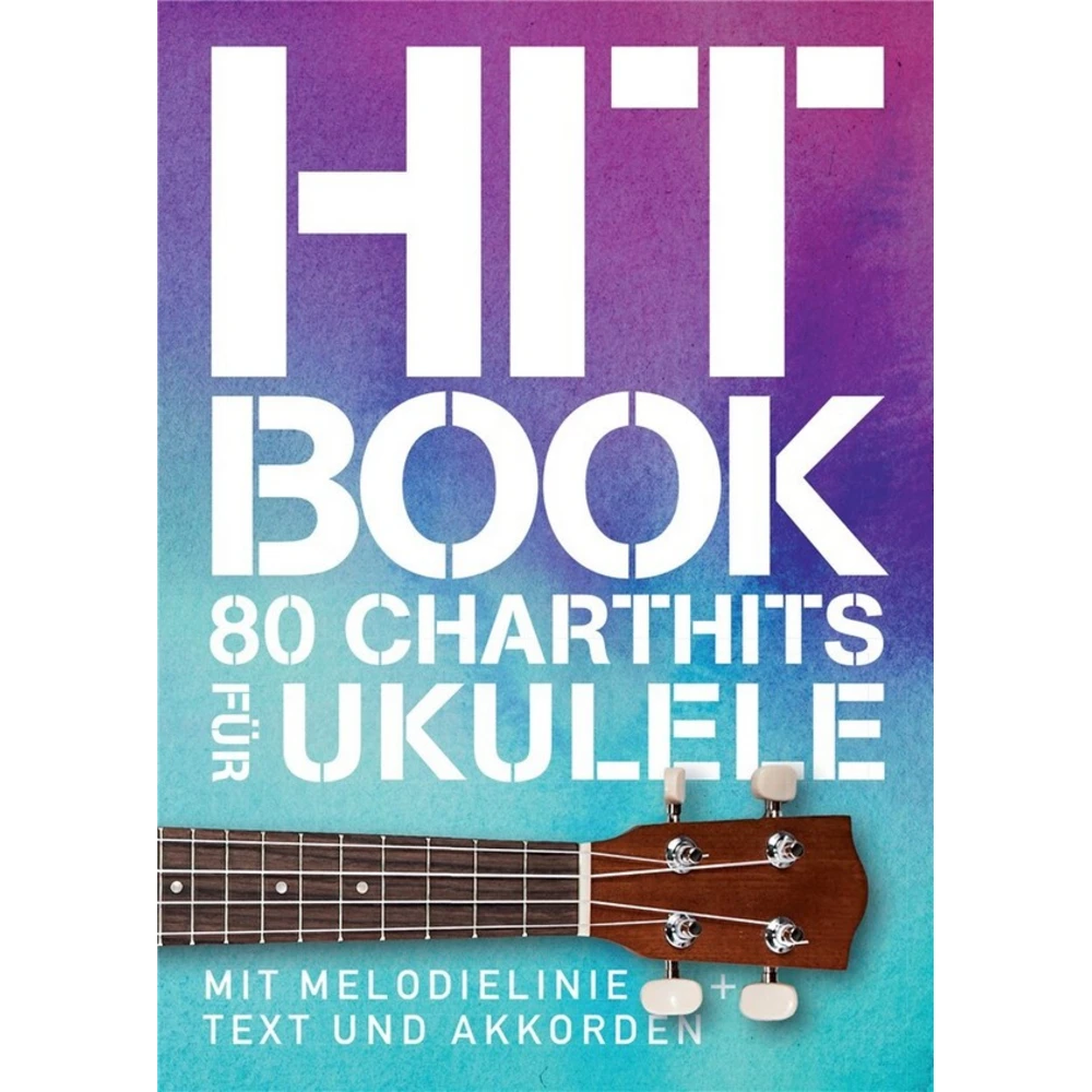 Hitbook - 80 Charthits für Ukulele