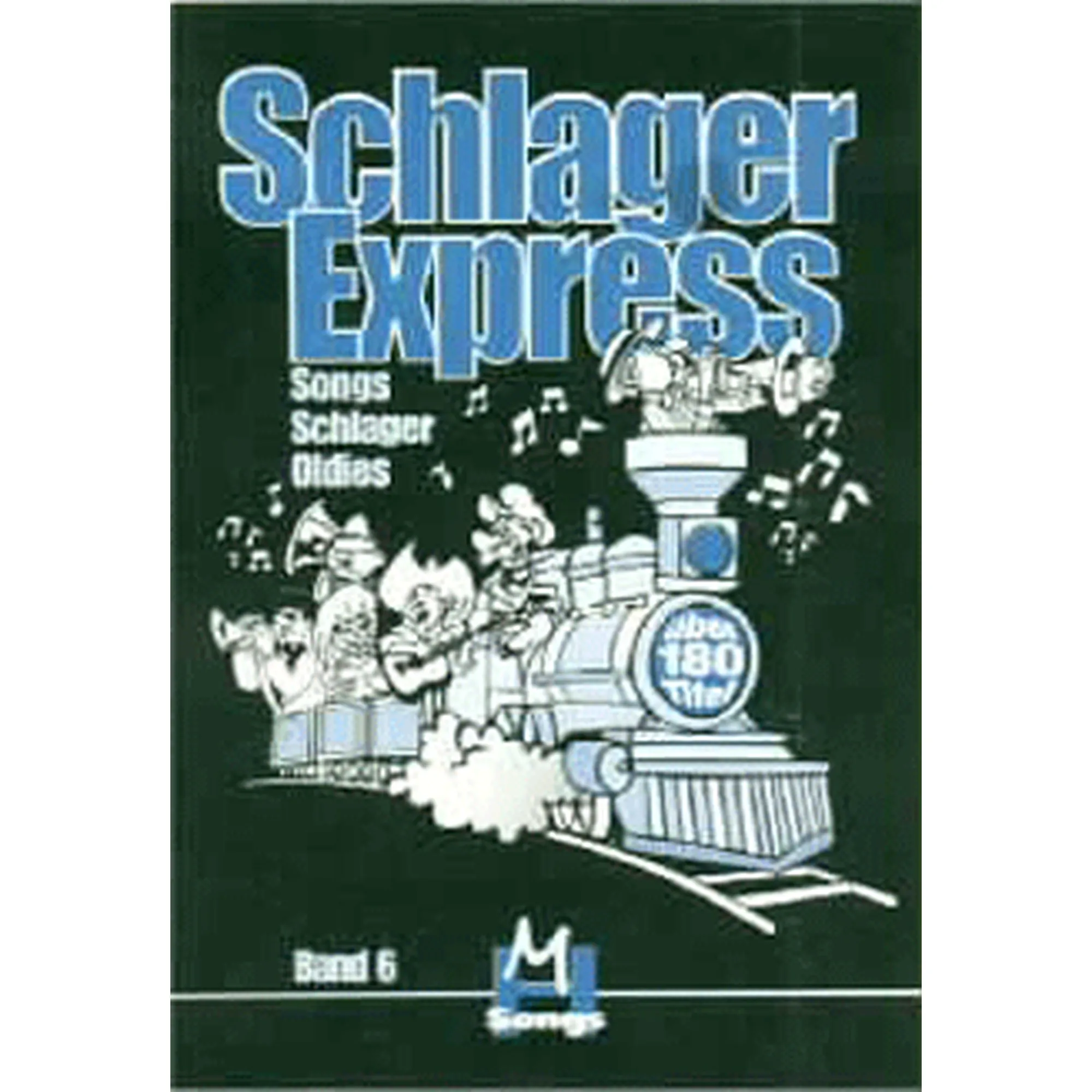 Schlagerexpress - Songs Schlager Oldies Band 6