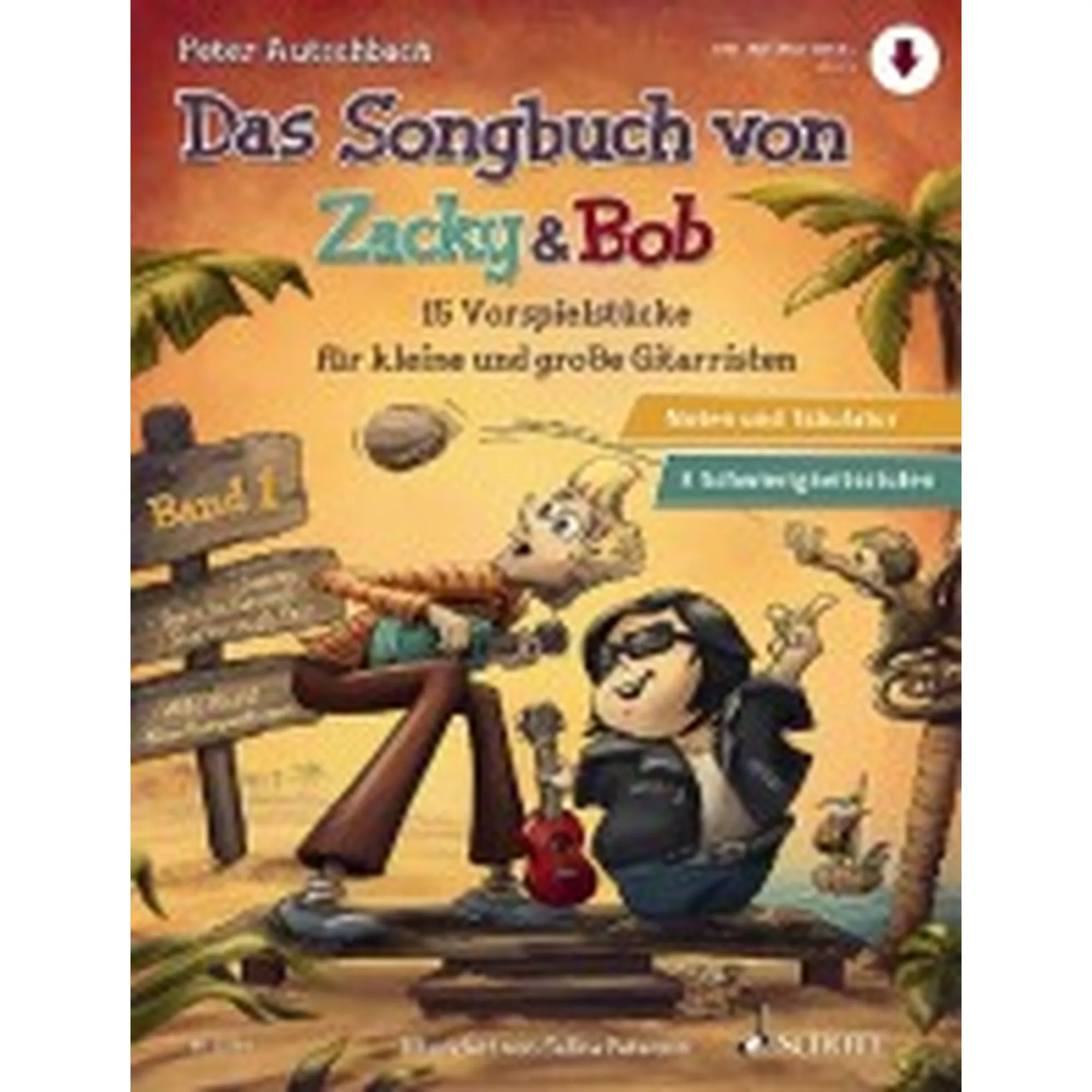 Das Songbuch von Zacky & Bob