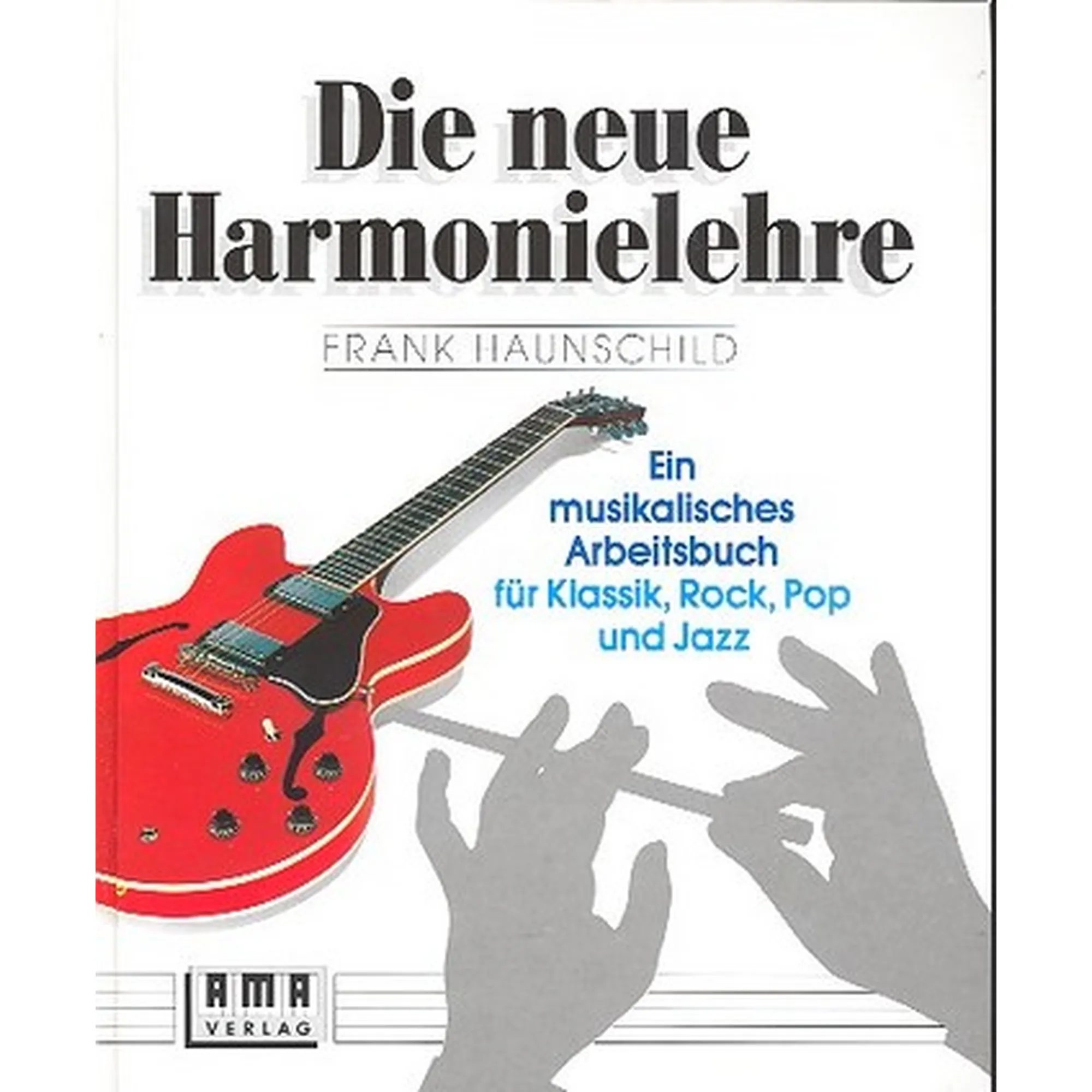 Die neue Harmonielehre