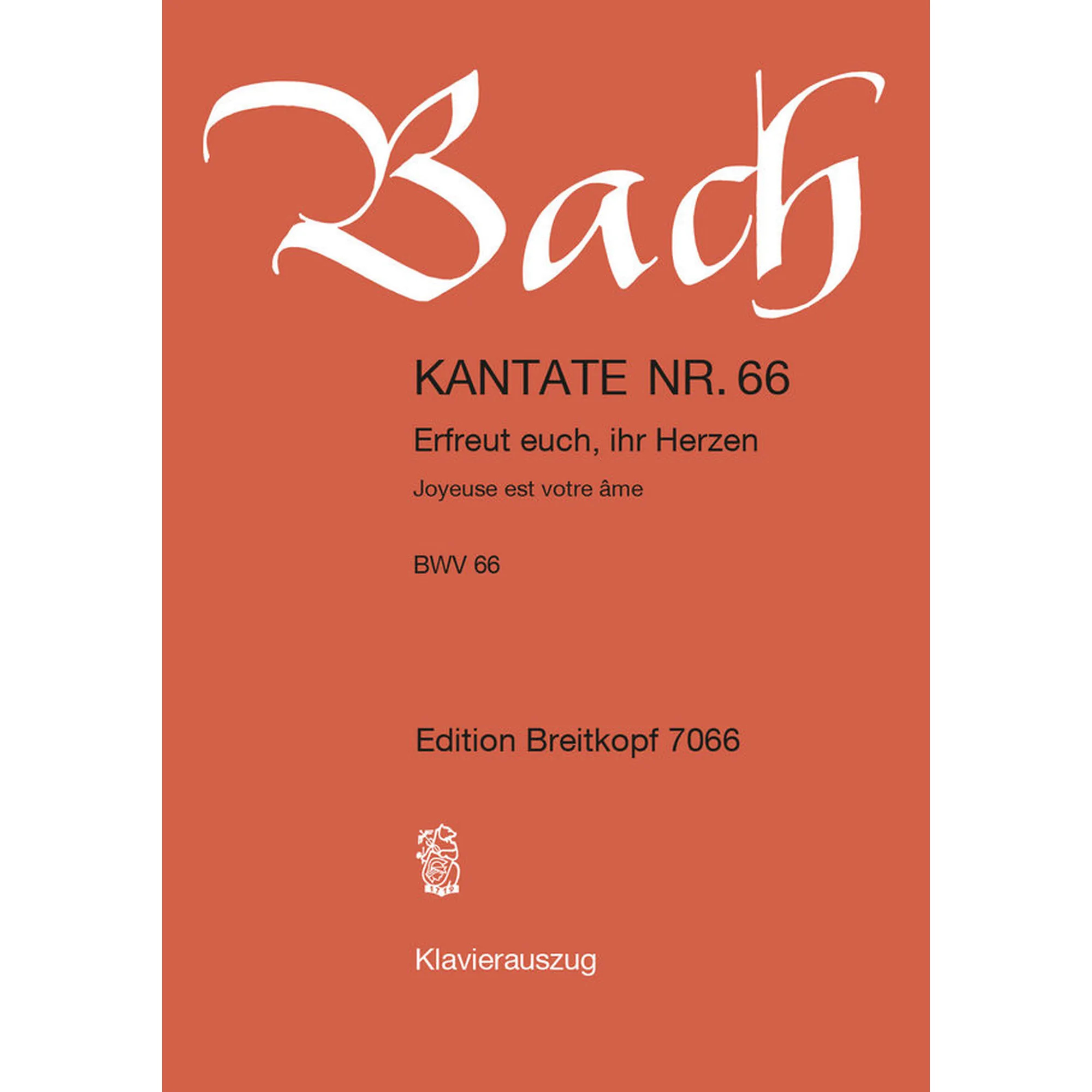 Erfreut euch, ihr Herzen BWV66