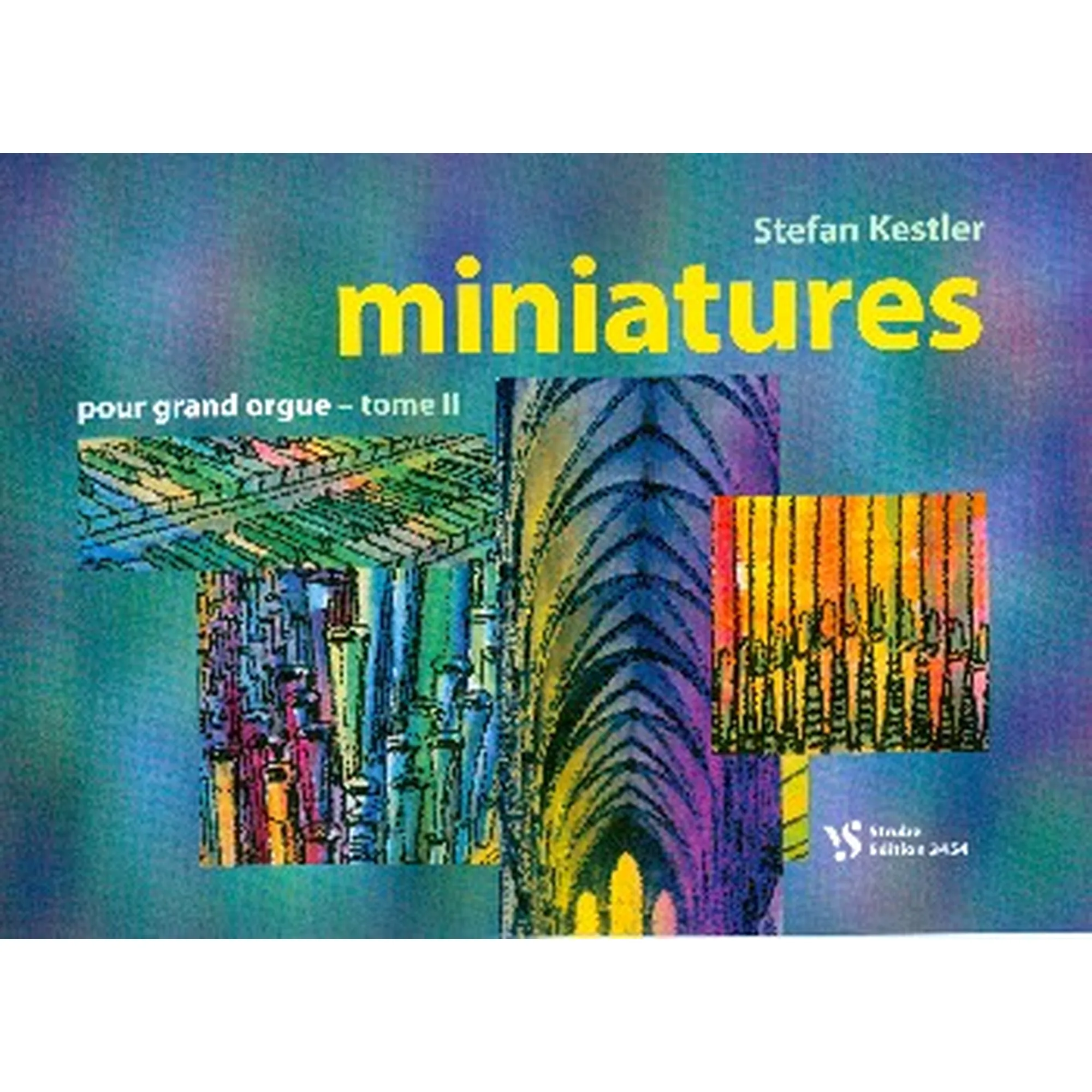 Miniatures pour grand orgue - Tome II