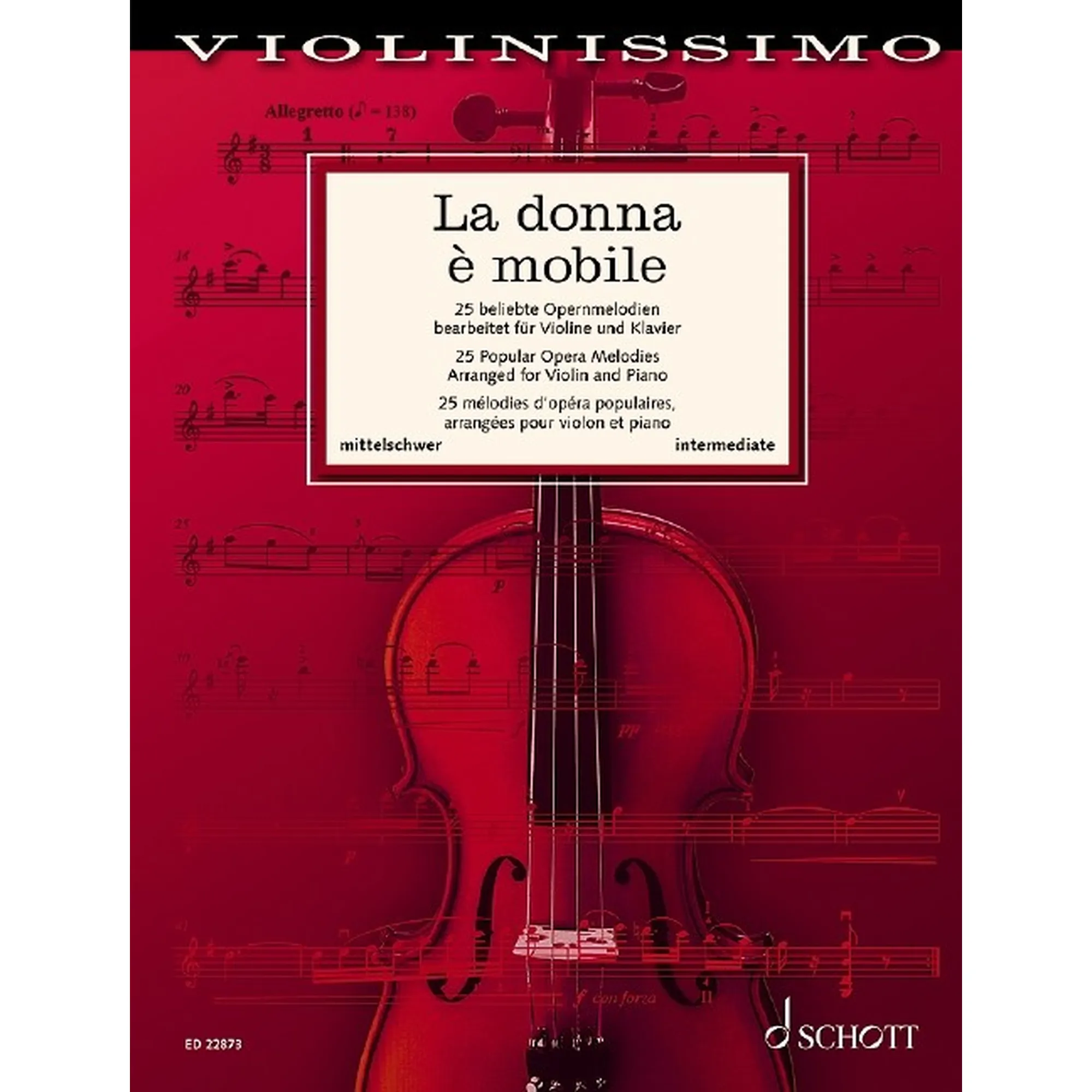 La Donna E Mobile - 25 Beliebte Opernmelodien
