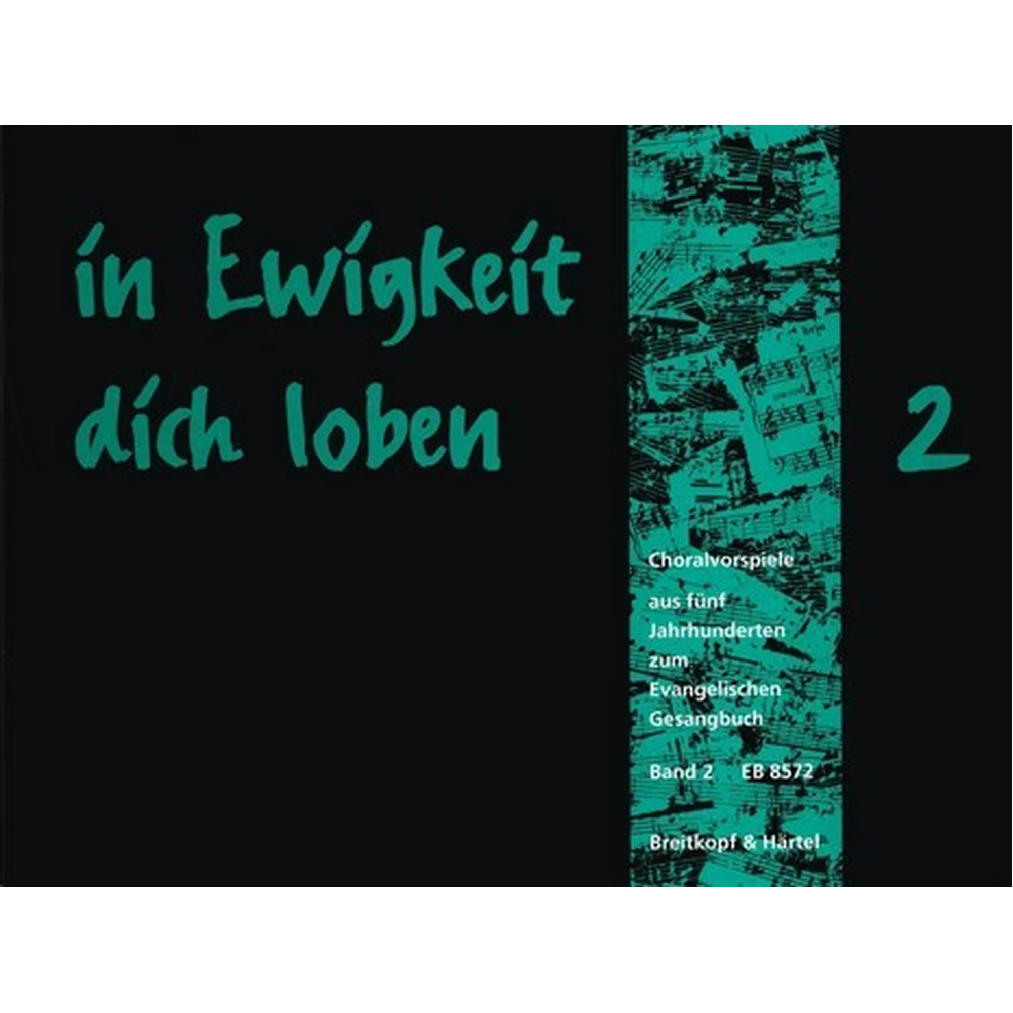 In Ewigkeit dich loben 2