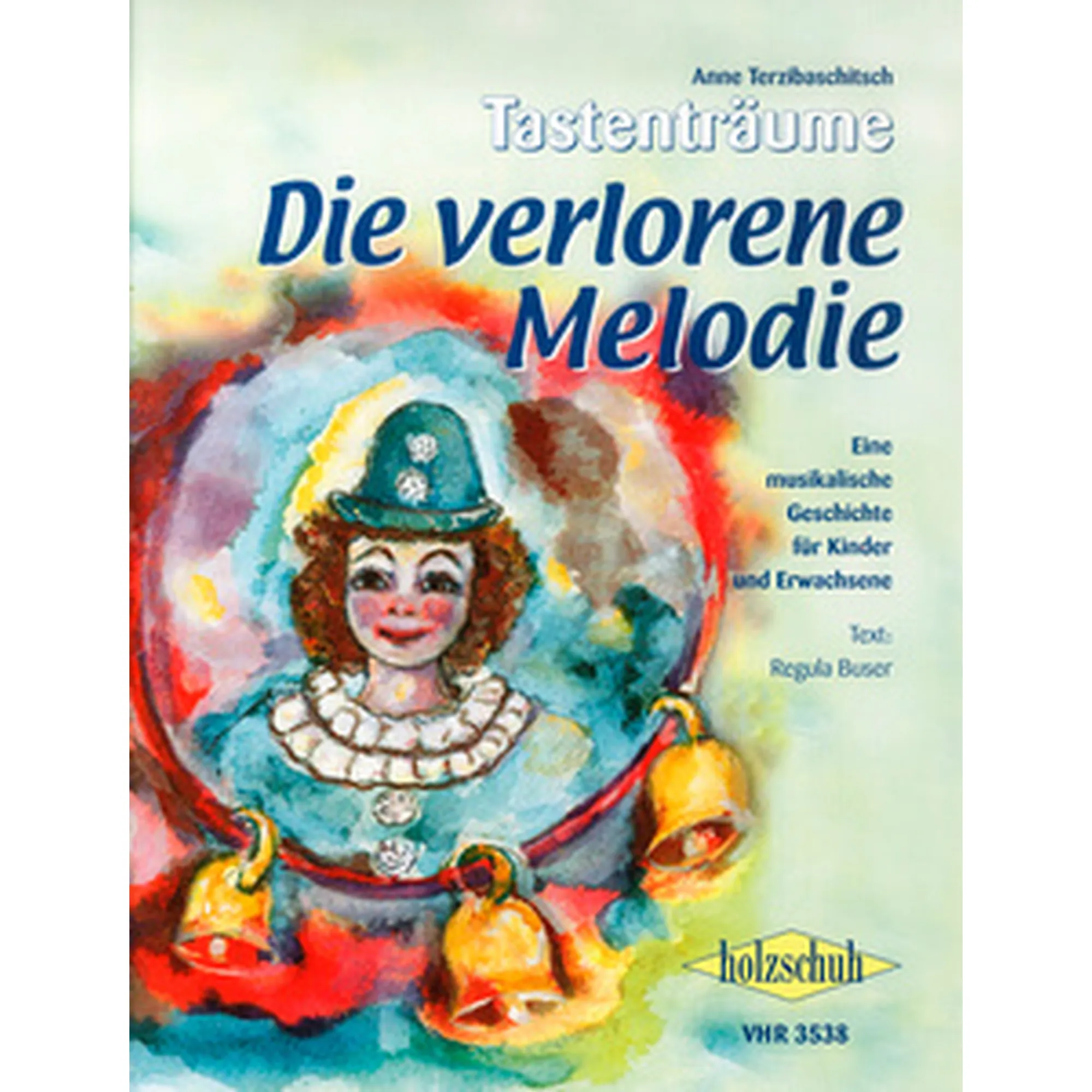 Die verlorene Melodie
