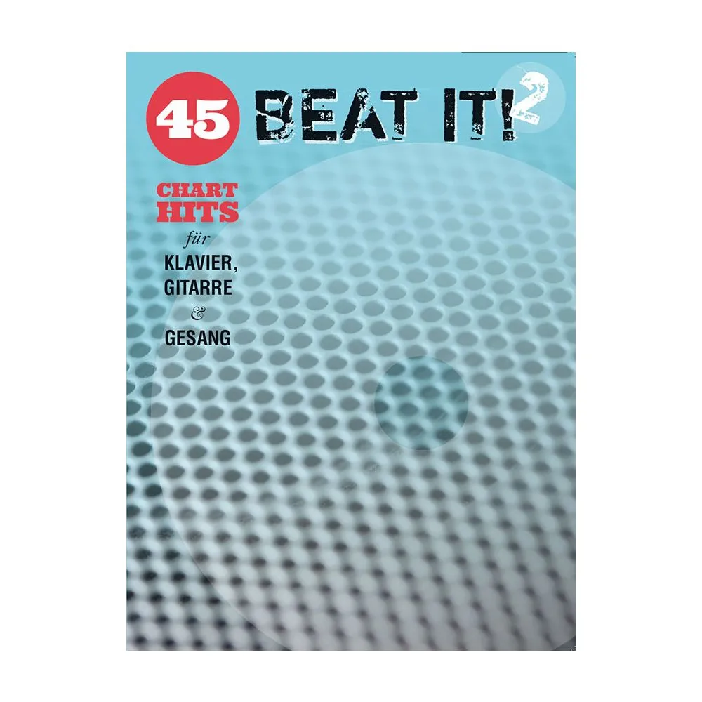 Beat it 2 - 45 Chart Hits