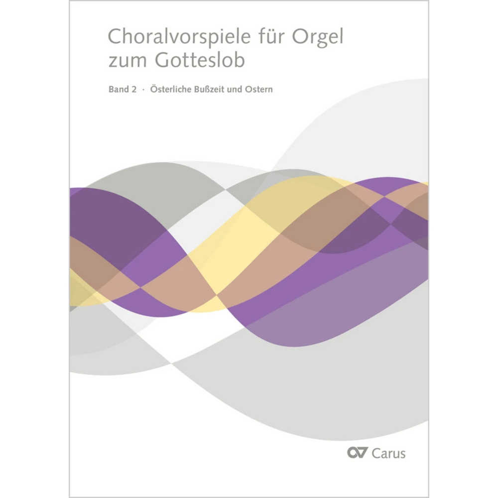 Choralvorspiele für Orgel Bd. 2