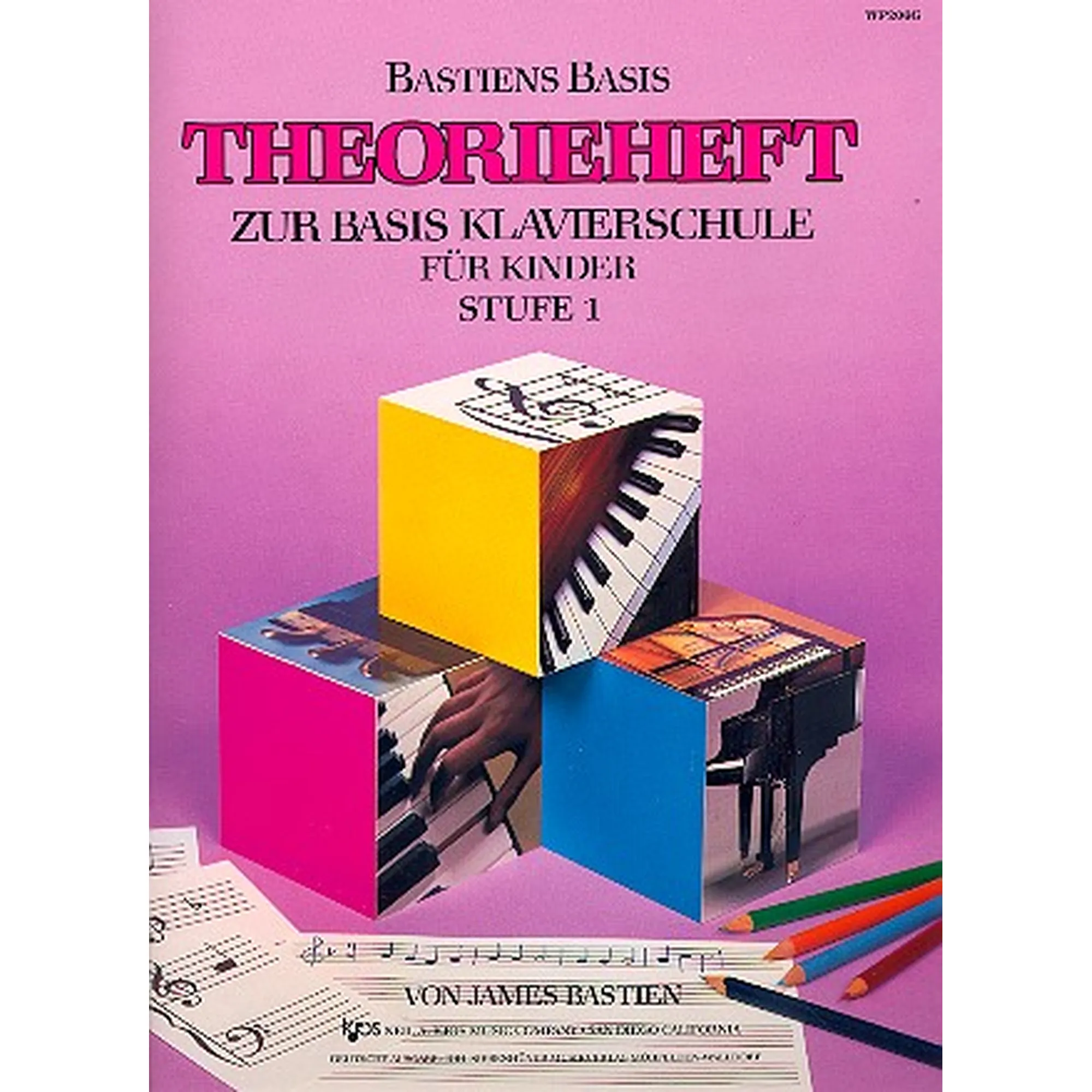 Theorieheft zur Bastiens Basis Klavierschule - Stufe 1
