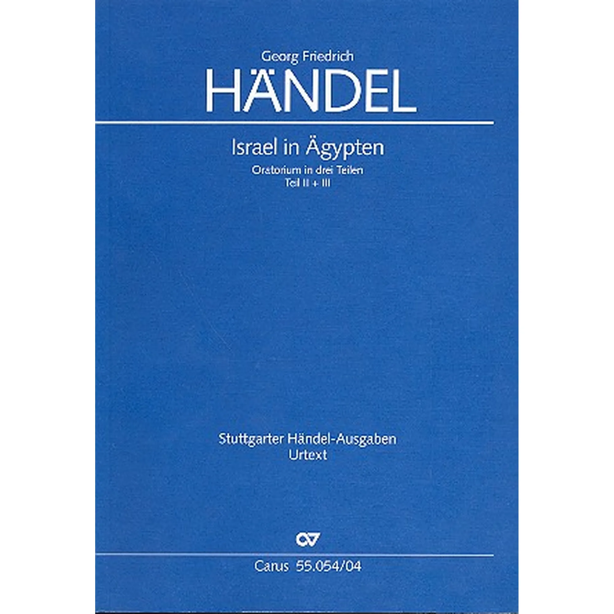 Israel in Ägypten HWV54 (Version 1739) Teile 2 & 3