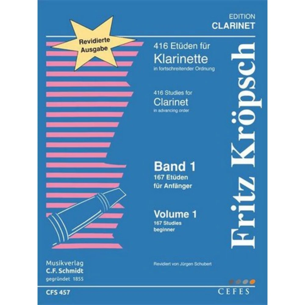 416 Etüden für Klarinette: Band 1: 167 Etüden für Anfänger