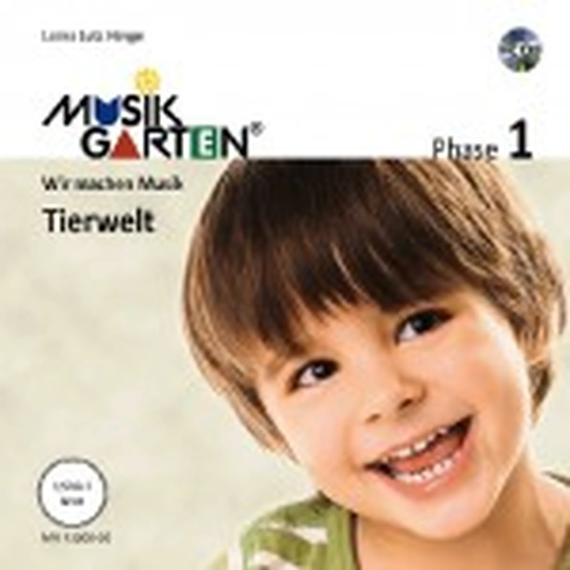 Musikgarten 1 - Wir Machen Musik - Tierwelt
