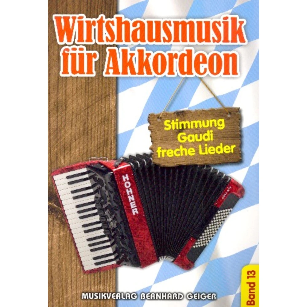 Wirtshausmusik für Akkordeon Band 13