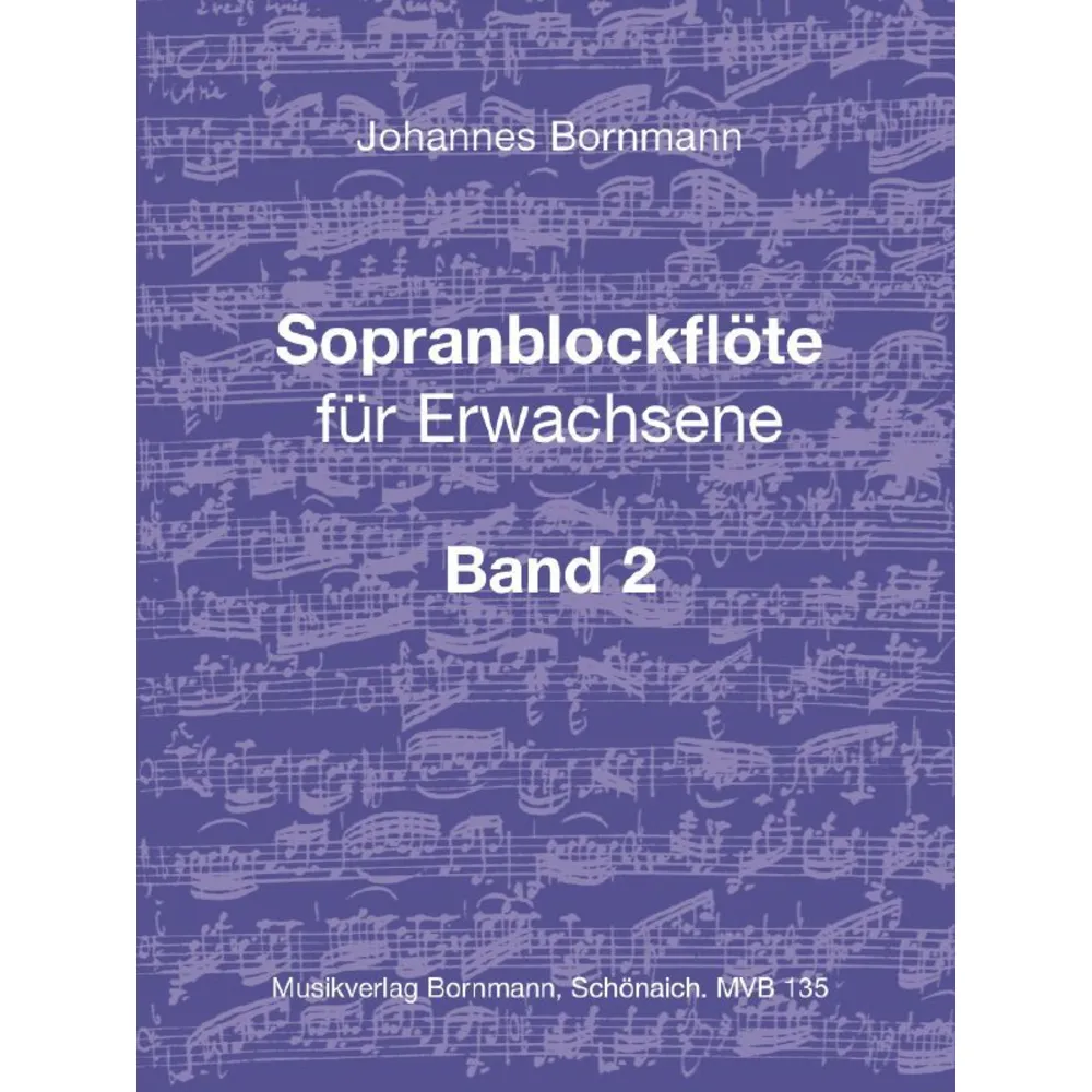 Sopranblockflöte für Erwachsene Band 2