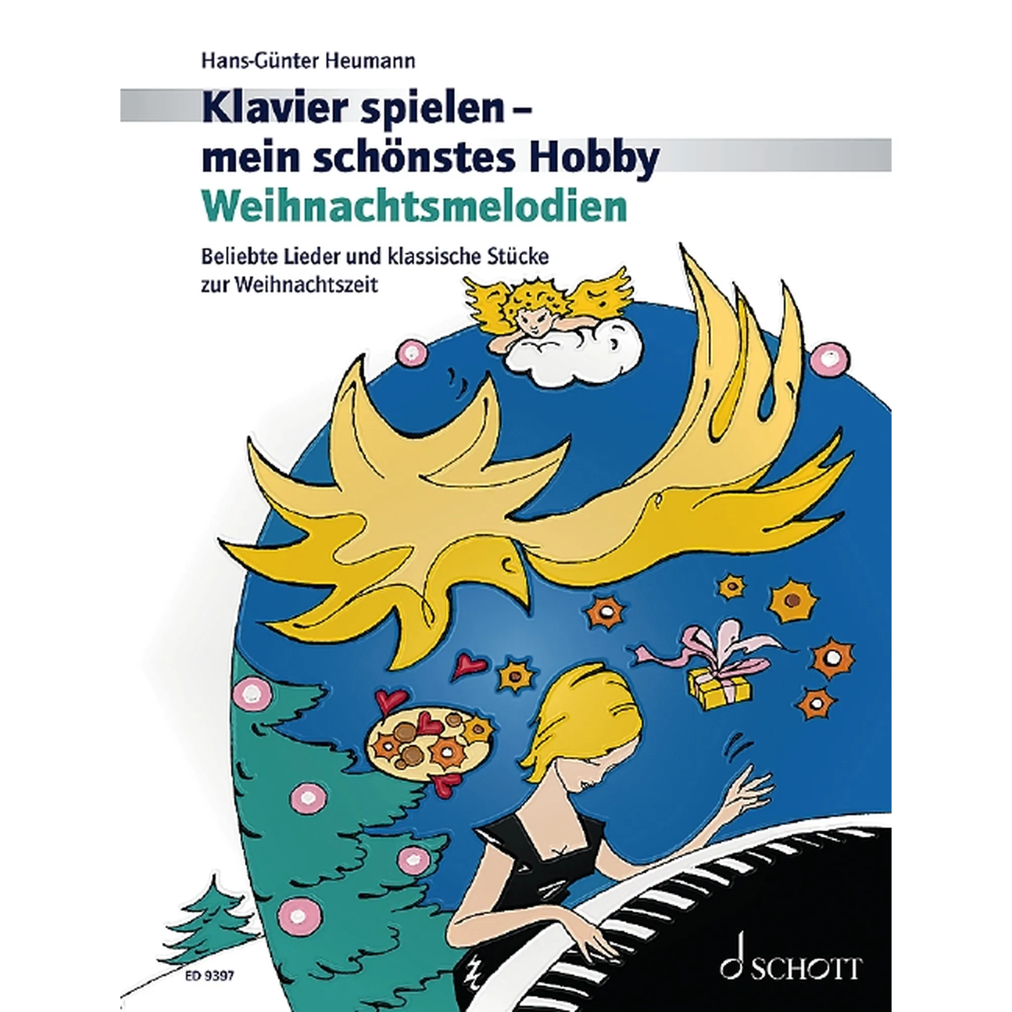 Weihnachtsmelodien - Klavier spielen-mein schönstes Hobby