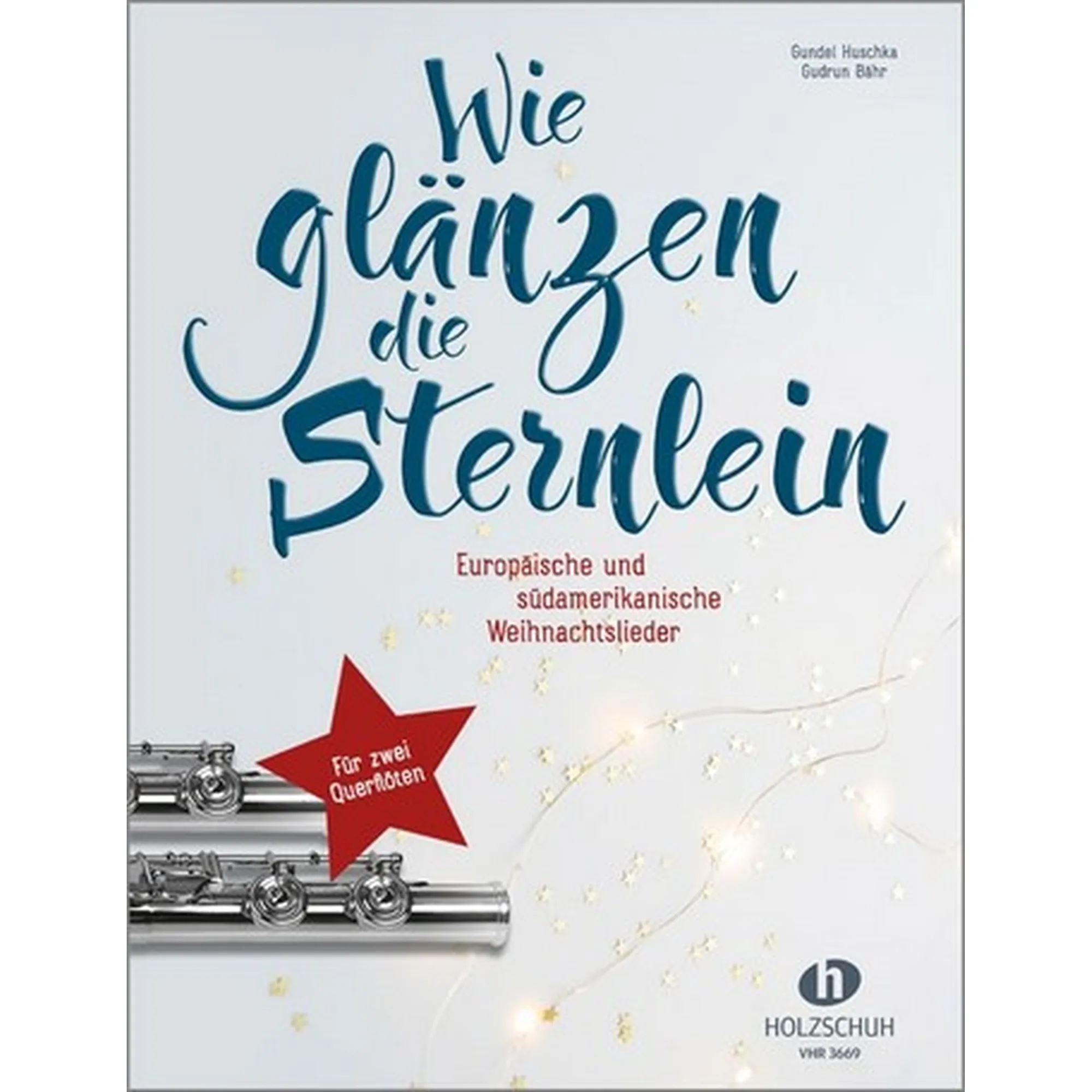 Wie glänzen die Sternlein
