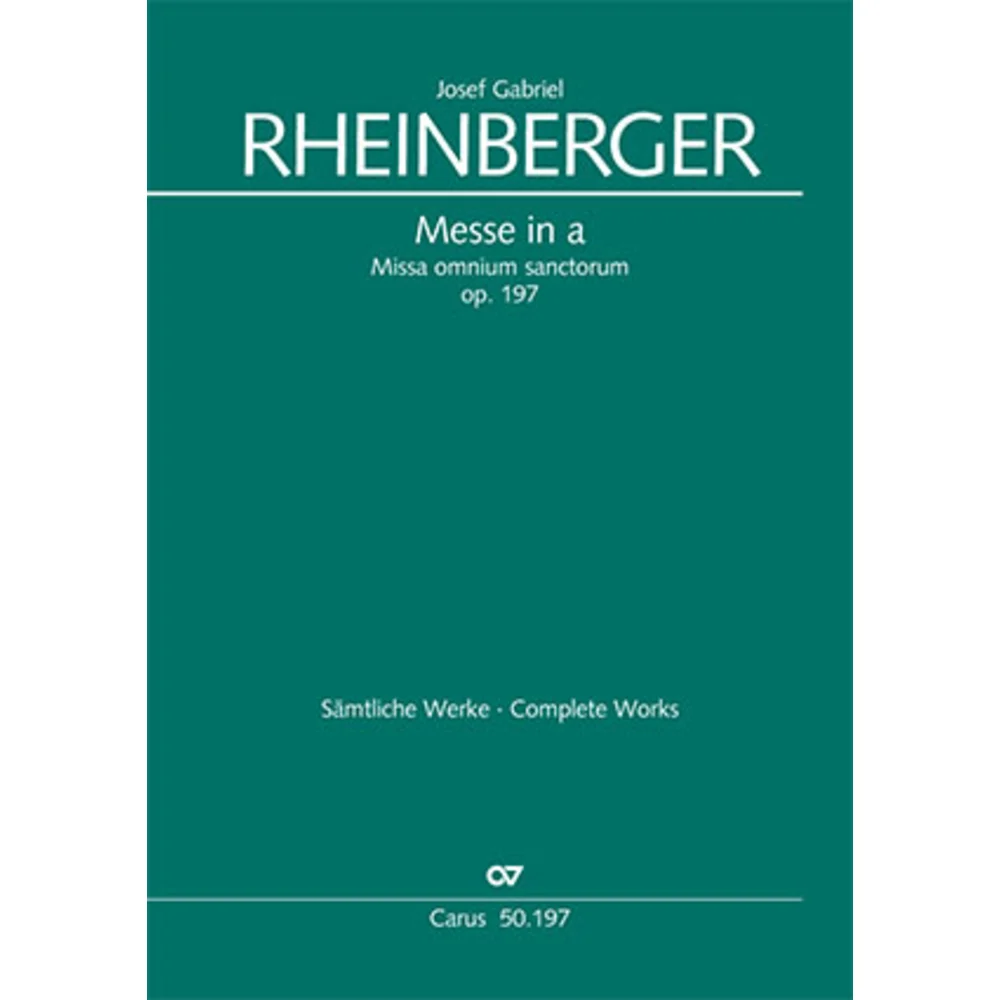 Messe a-Moll op.197 - Missa omnium sanctorum