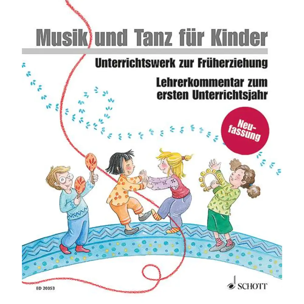 Musik und Tanz für Kinder 1 - Lehrerordner