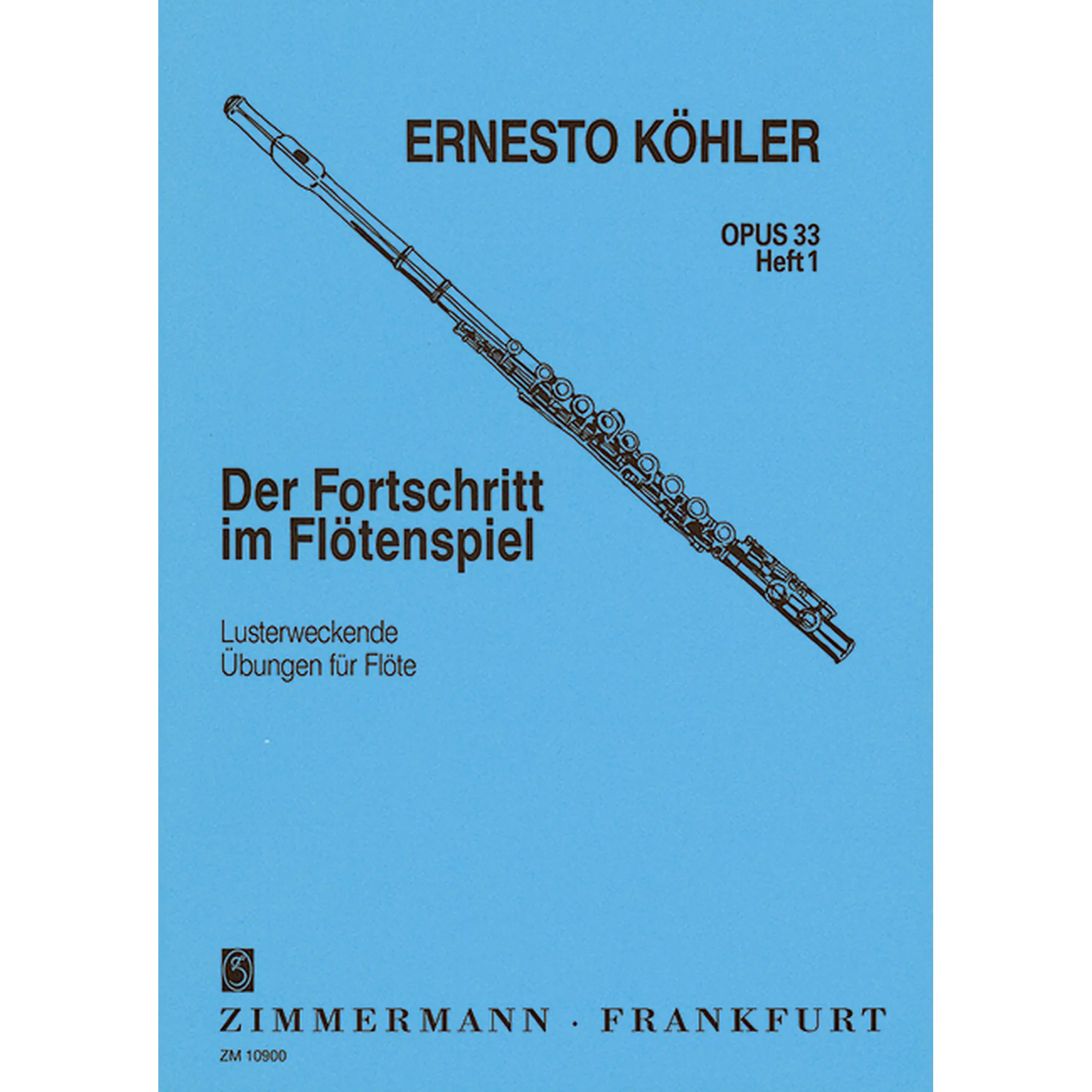 Der Fortschritt im Flötenspiel op.33 Heft 1