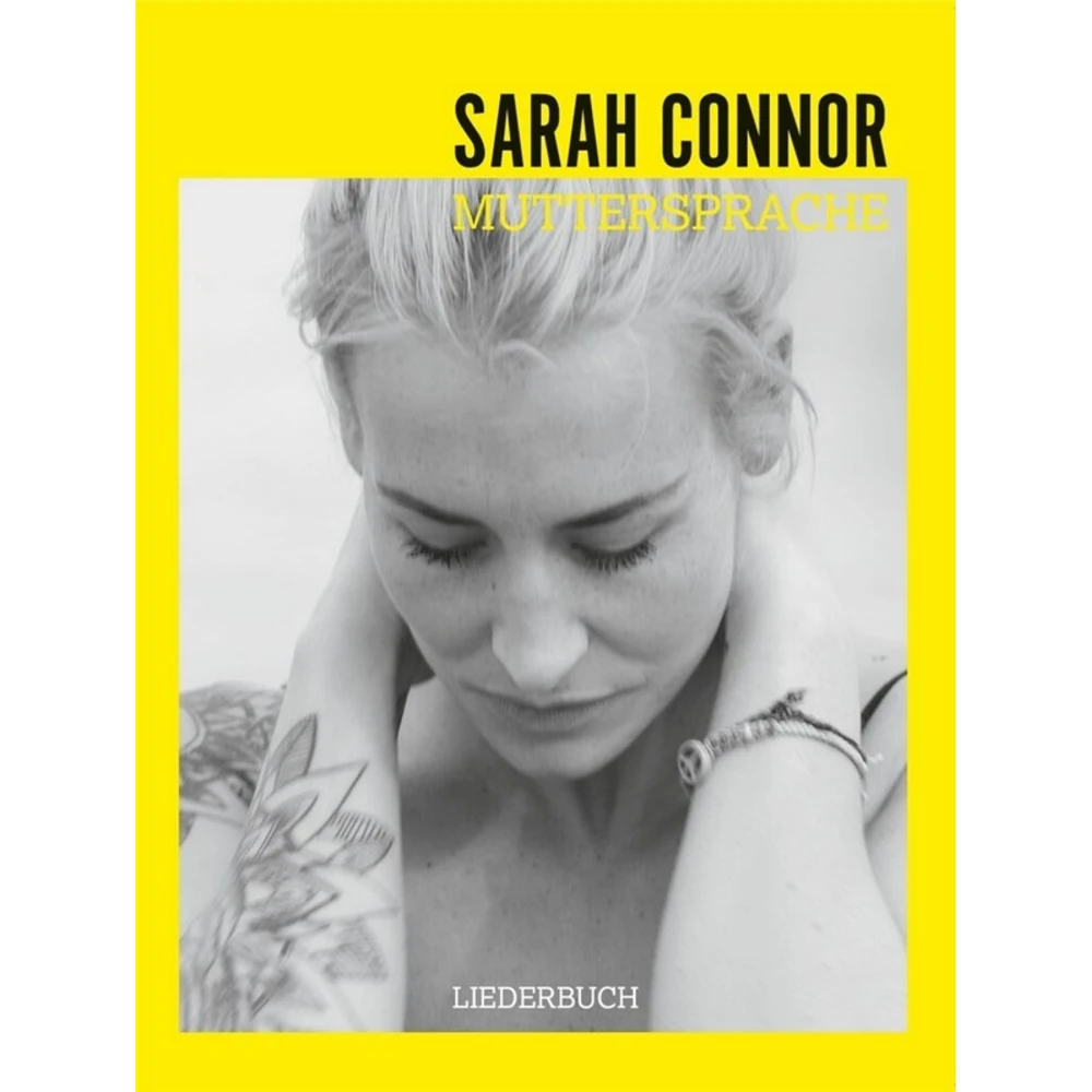 Sarah Connor - Muttersprache