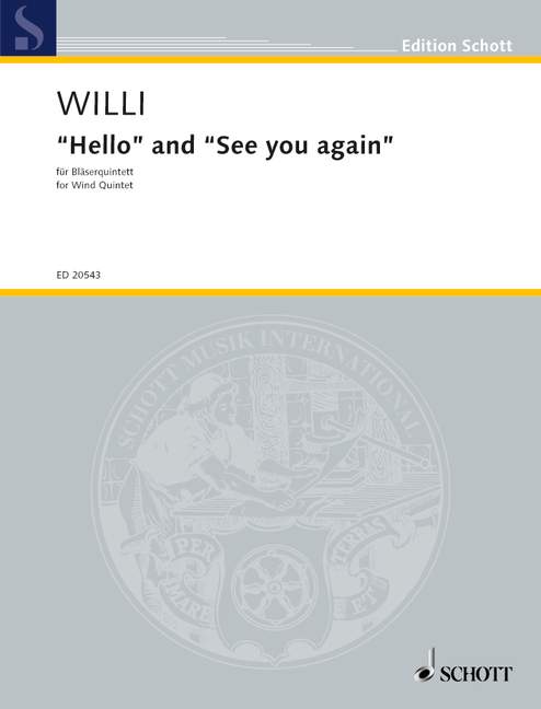 "Hello" and "See you again"