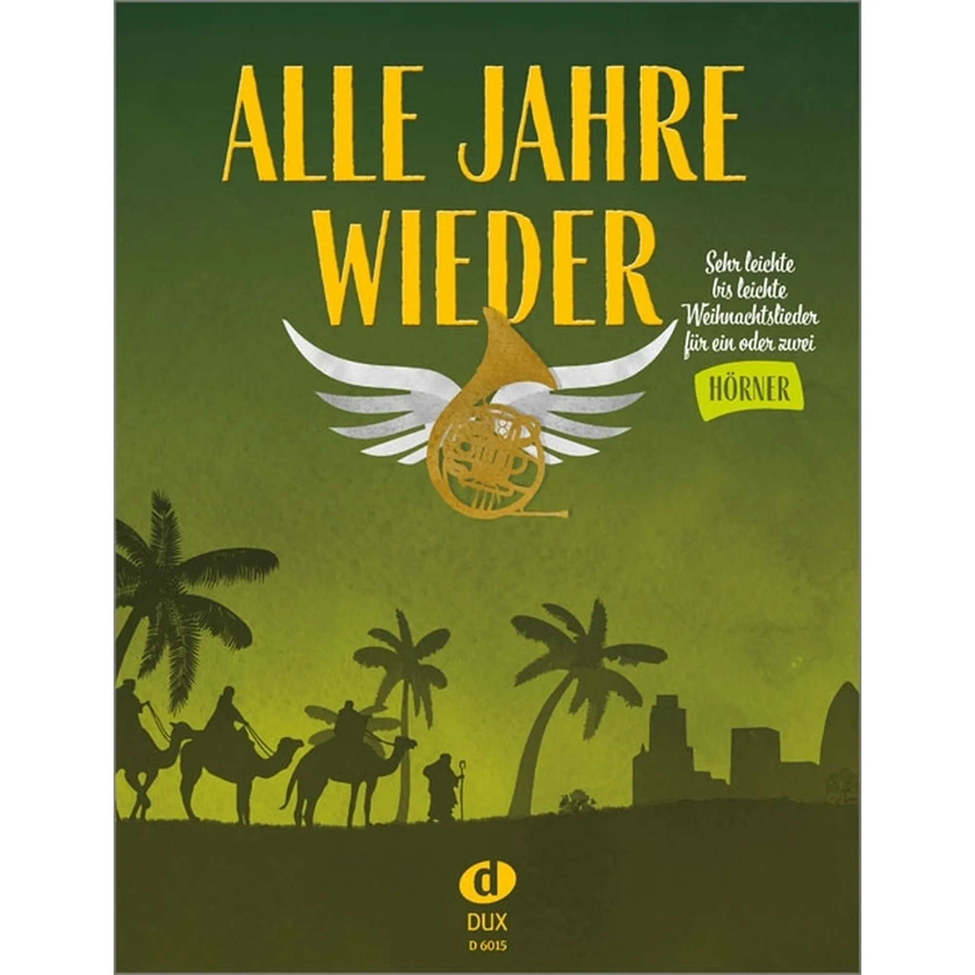 Alle Jahre wieder - Horn