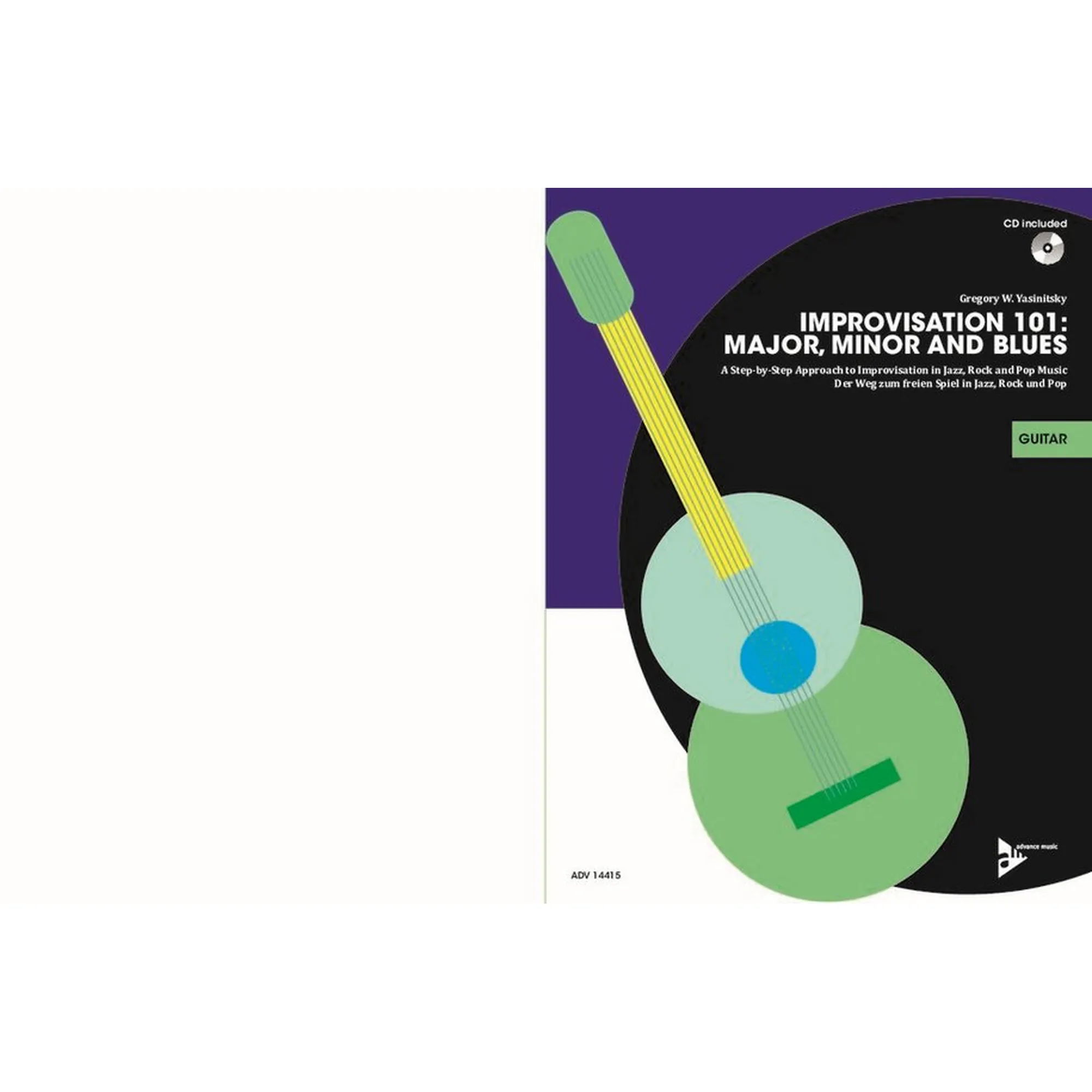 Improvisation 101 - Major, Minor and Blues