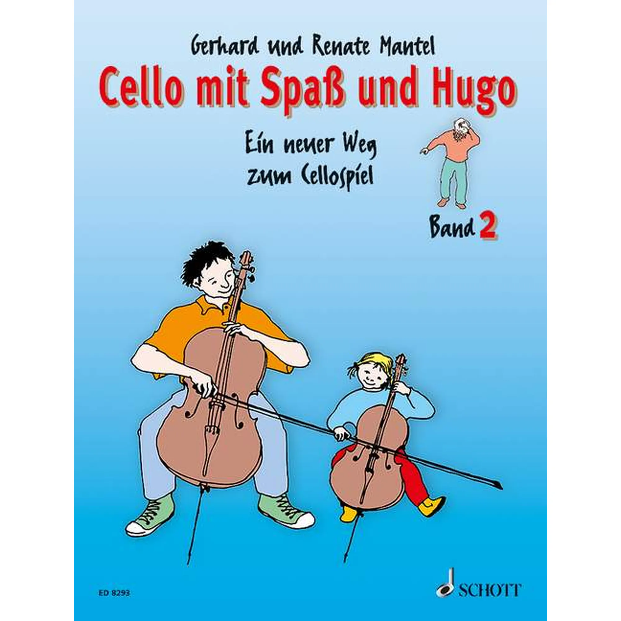 Cello mit Spaß und Hugo 2