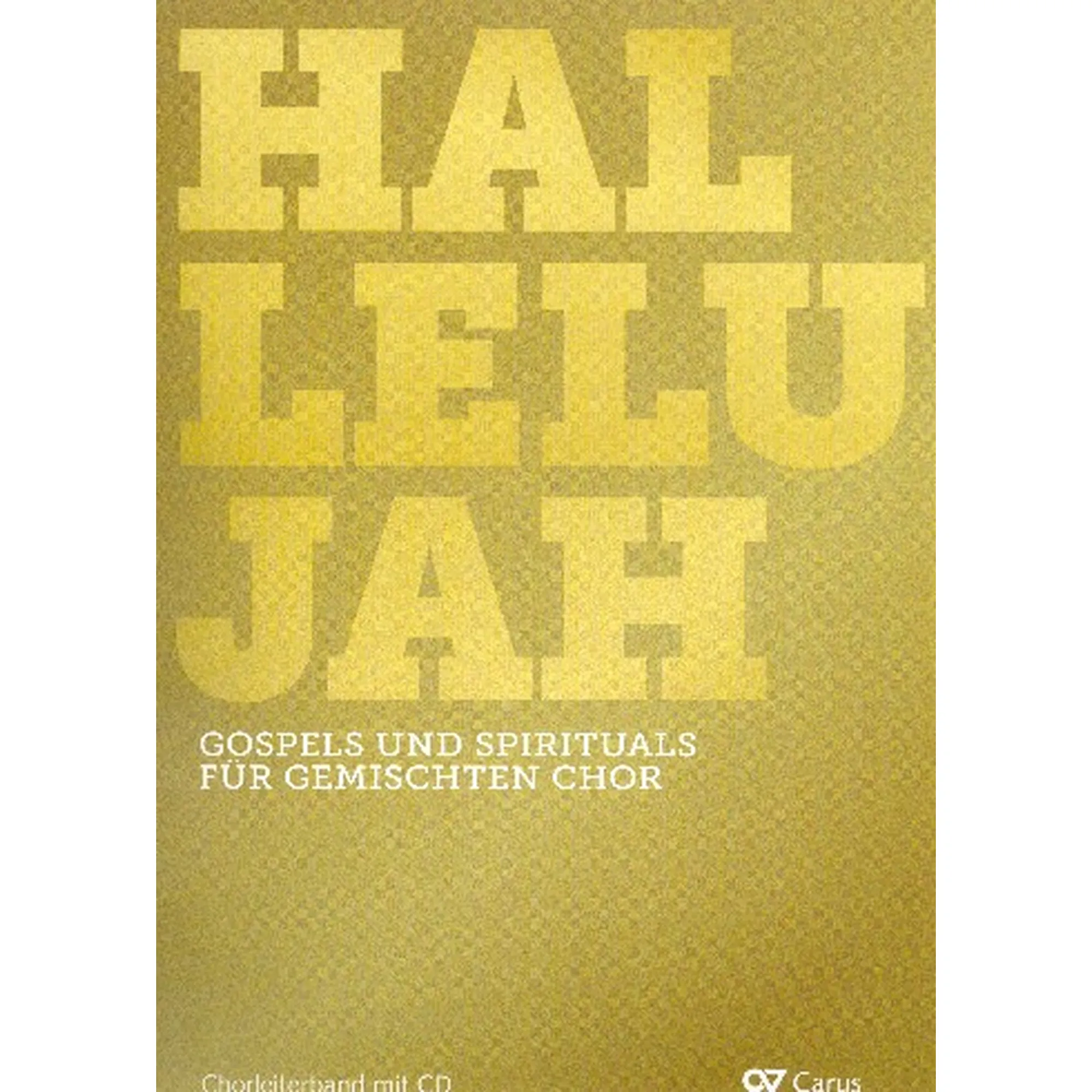 Hallelujah - Gospels und Spirituals