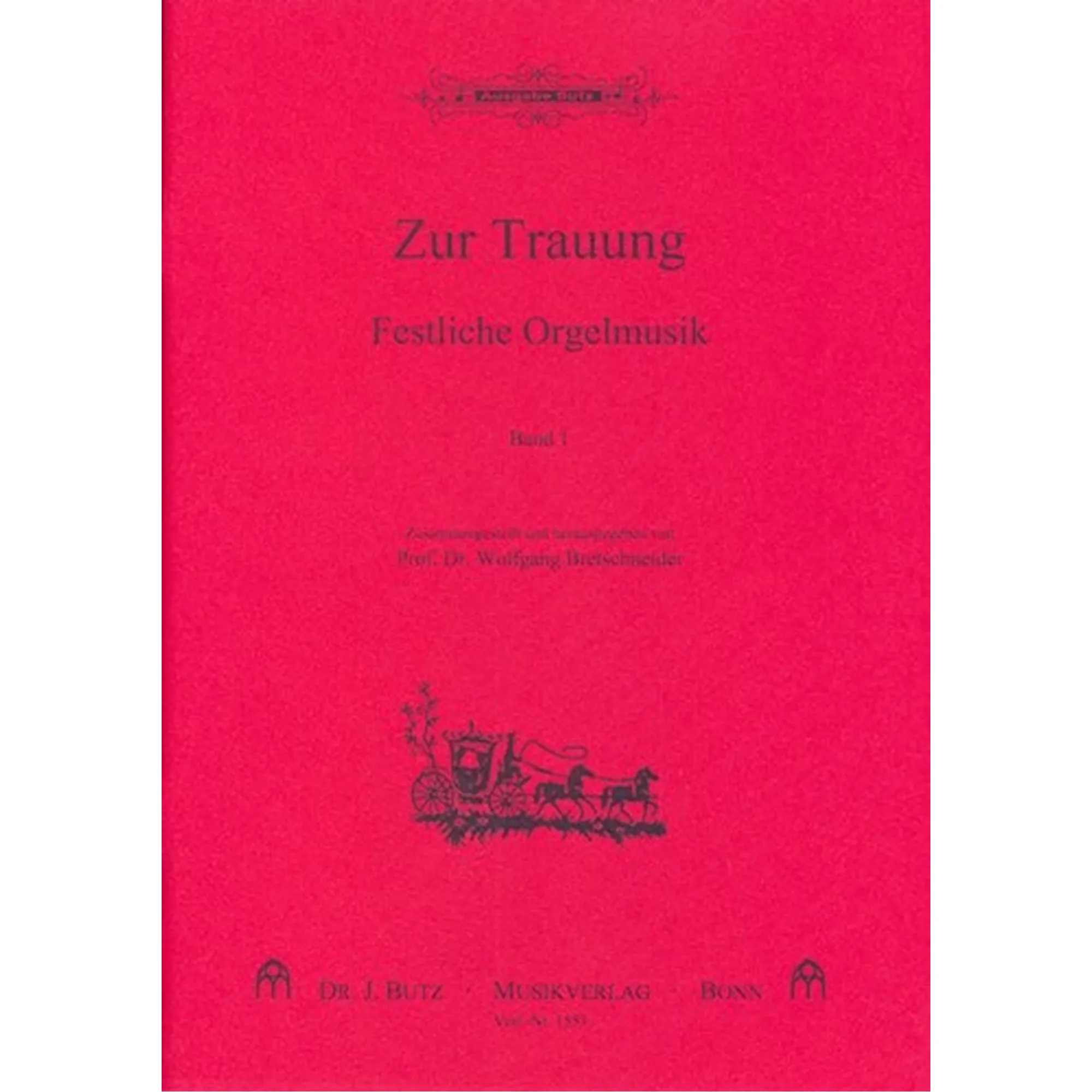 Zur Trauung 1 - Festliche Orgelmusik