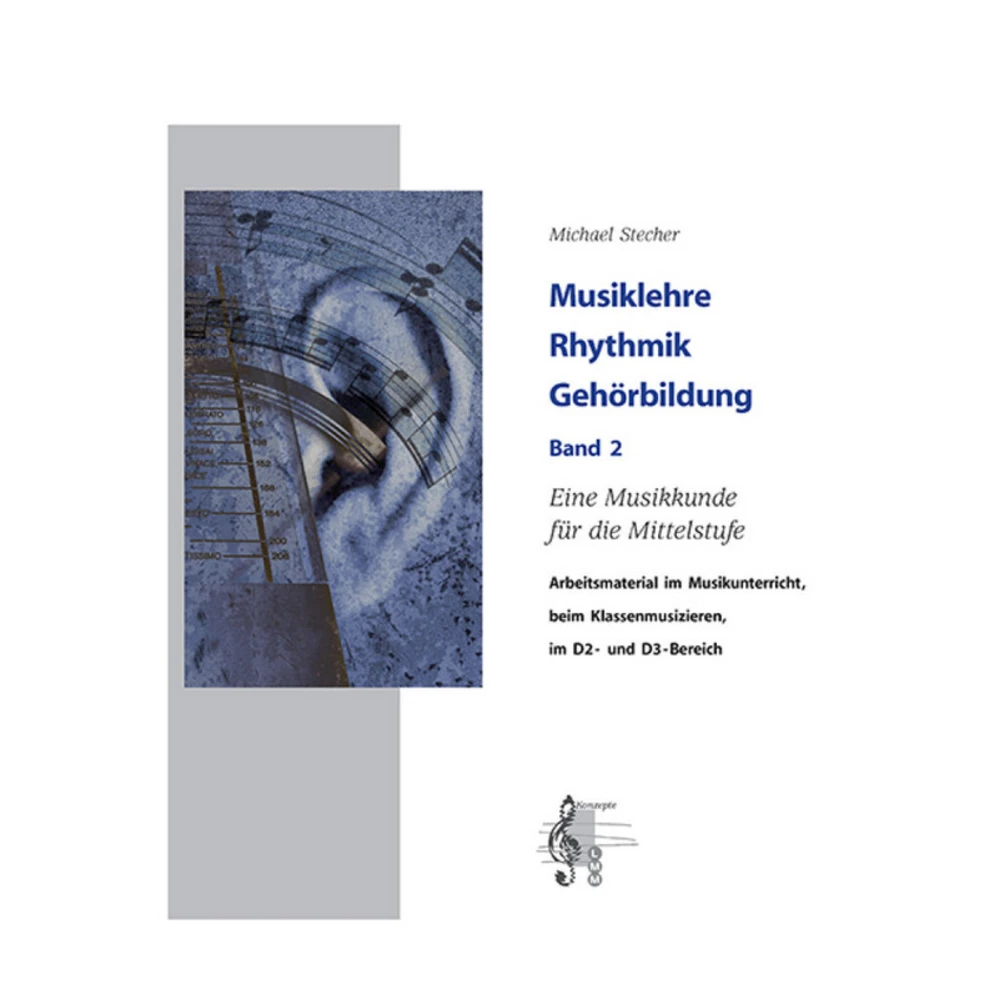 Musiklehre Rhythmik Gehörbildung 2