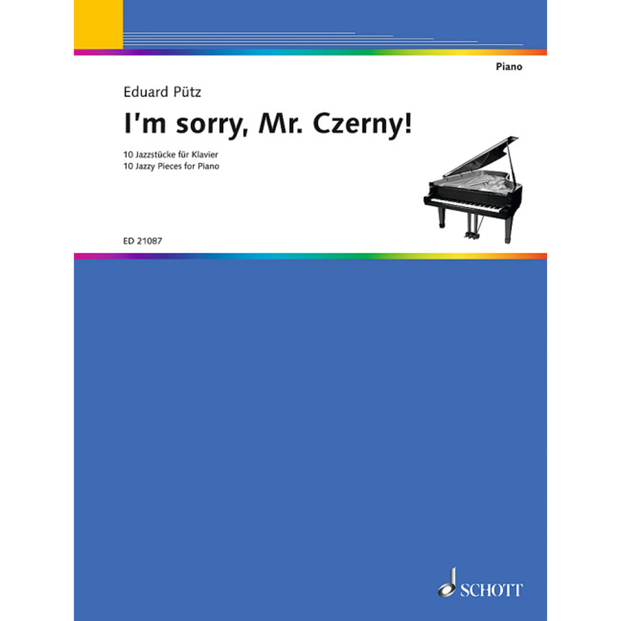I'm sorry,  Mr. Czerny!