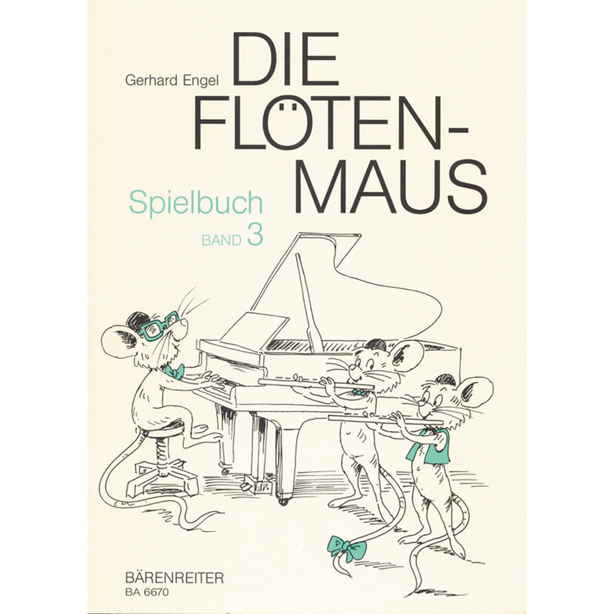 Flötenmaus - Spielbuch 3