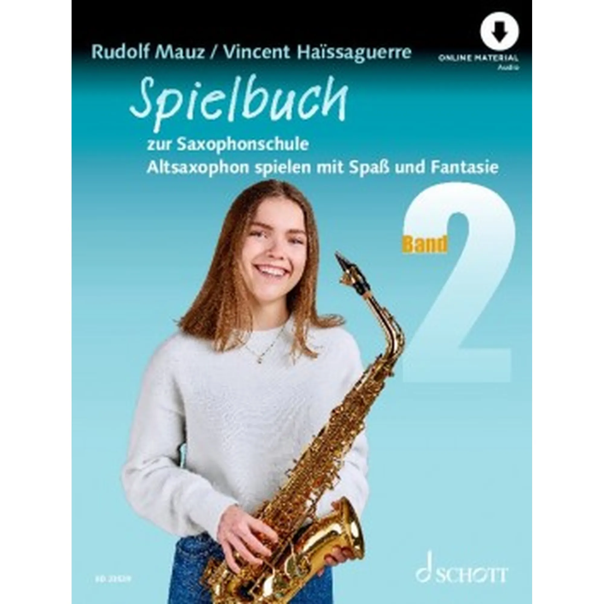 Saxophonschule 2 - Spielheft