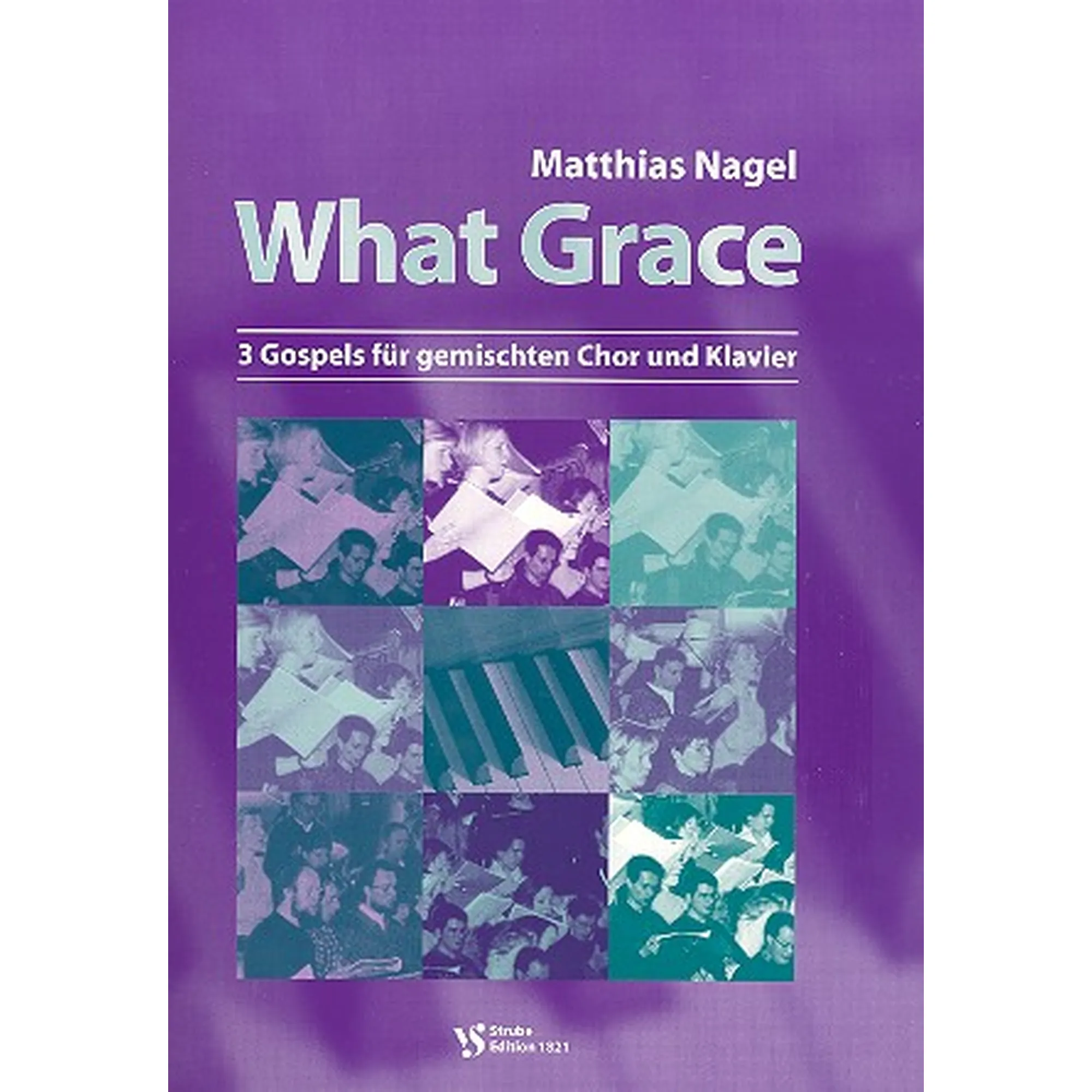 What Grace - 3 Gospels