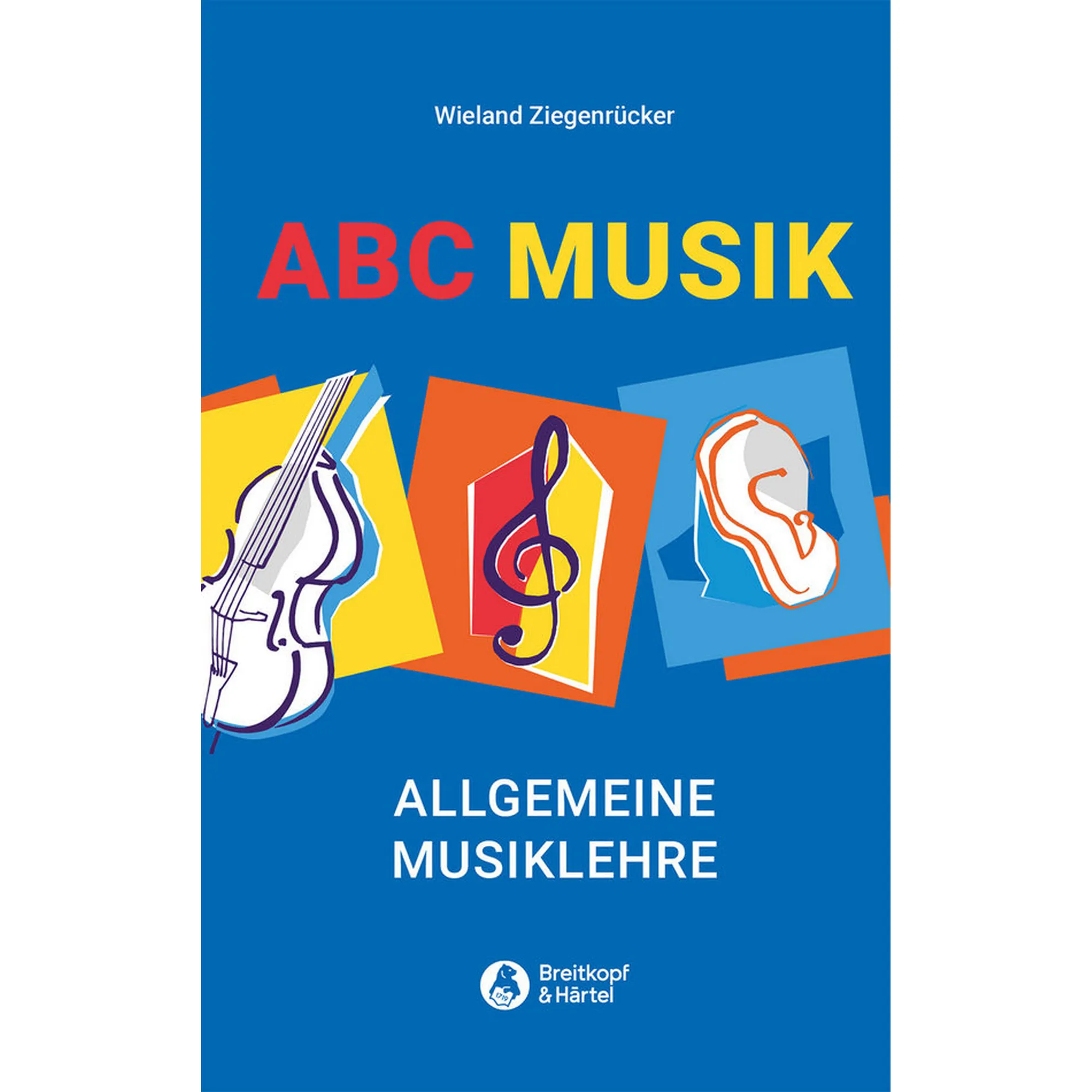 ABC Musik - Allgemeine Musiklehre