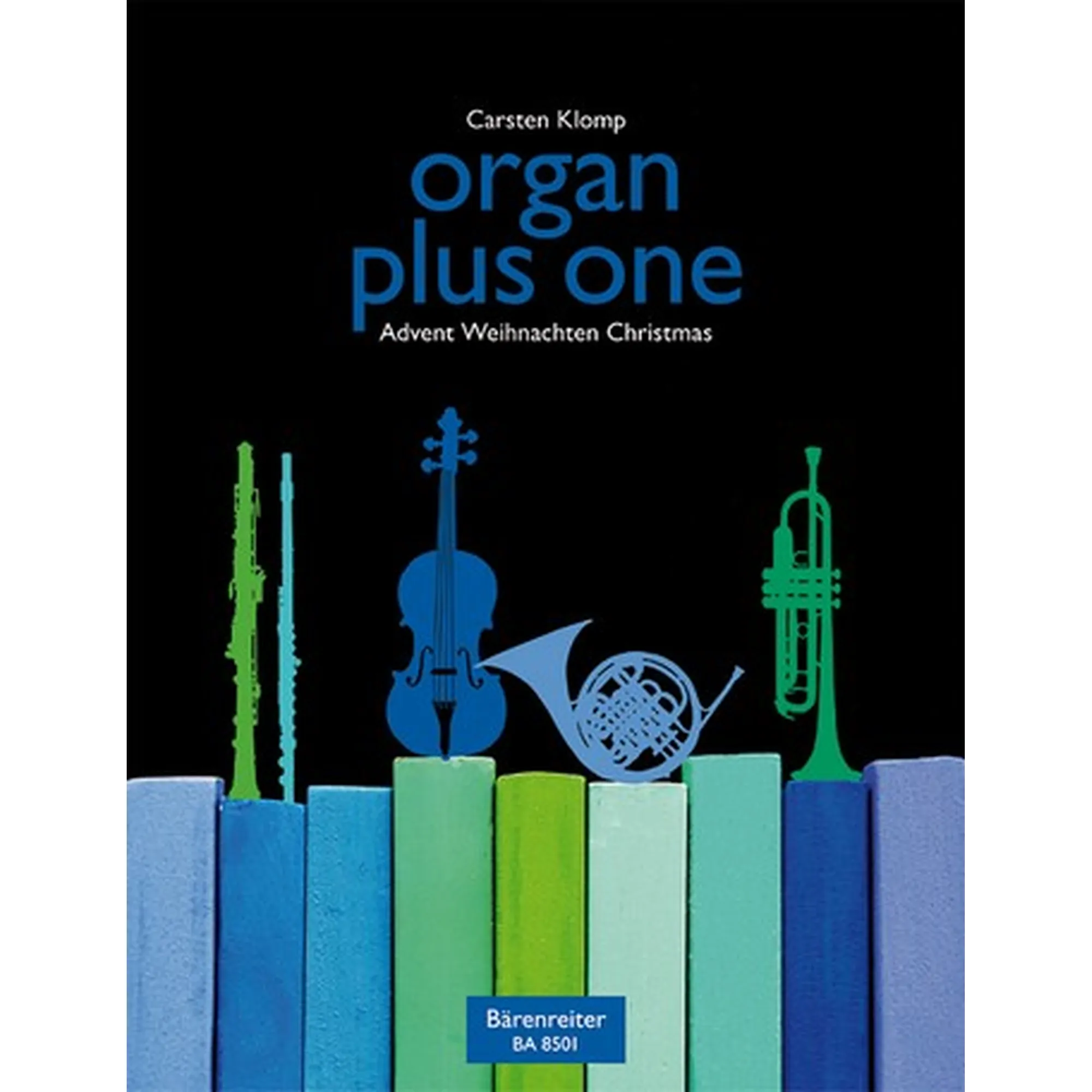 Organ plus one: Advent/Weihnachten Band 1