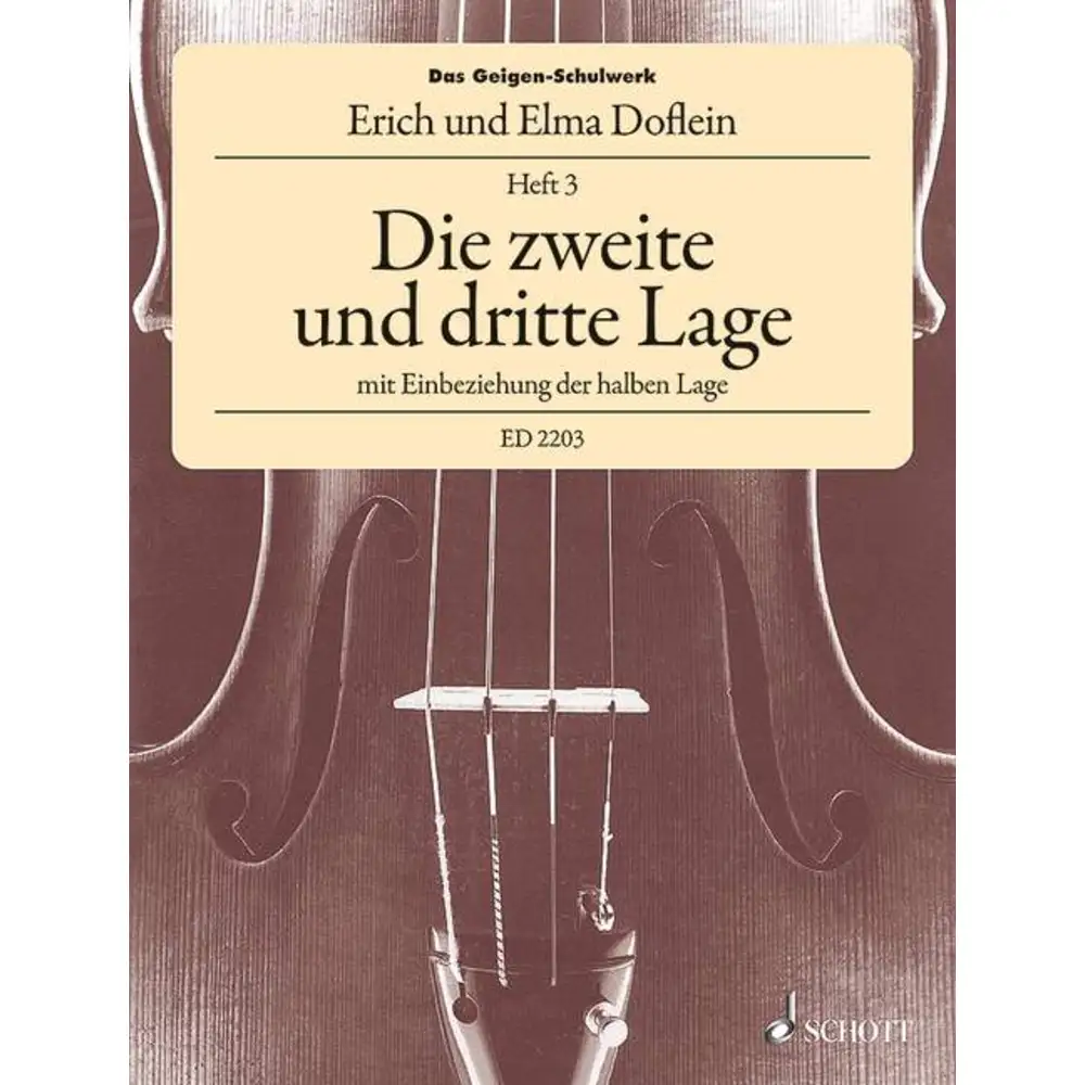 Das Geigenschulwerk 3 - Die 2. und 3. Lage