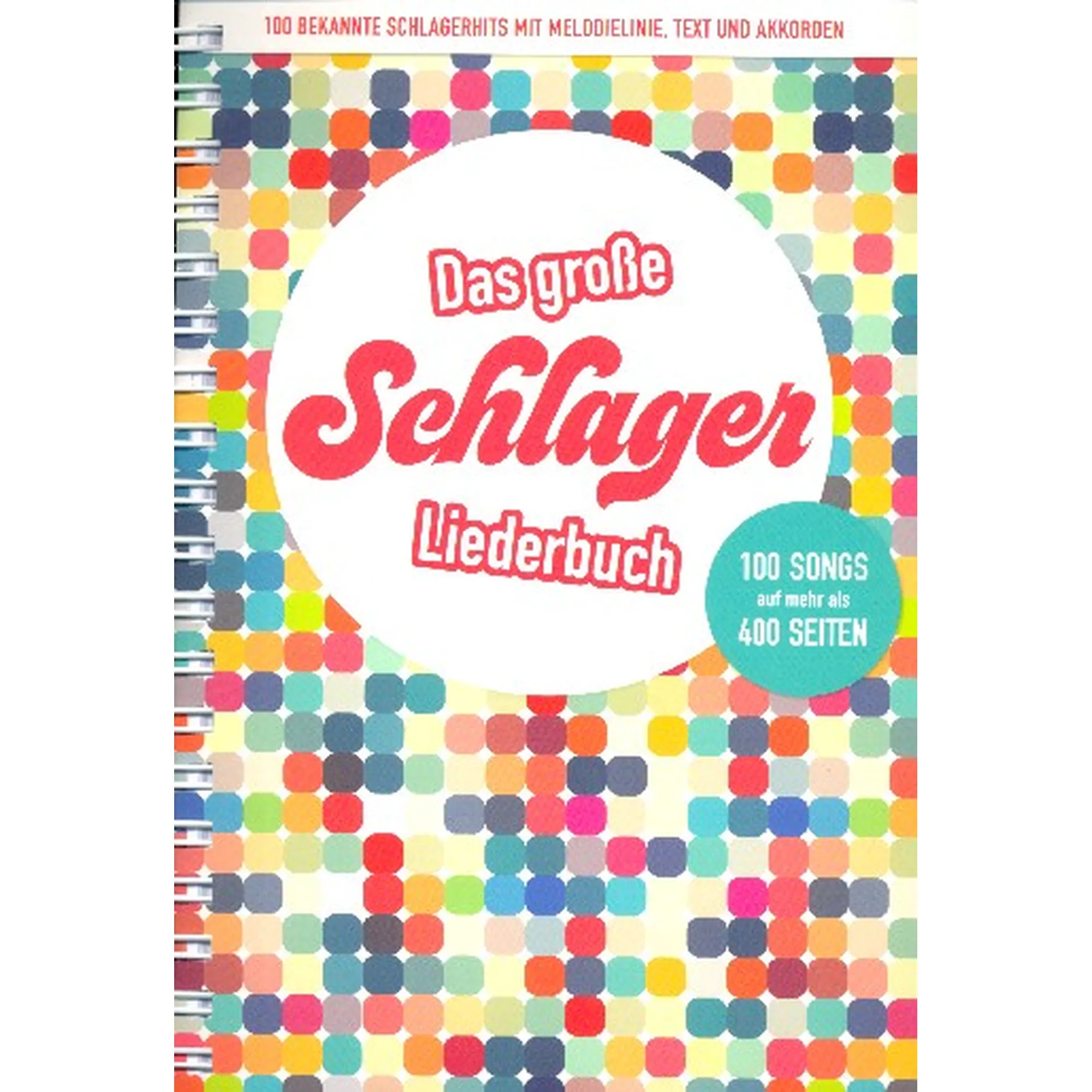 Das grosse Schlager Liederbuch