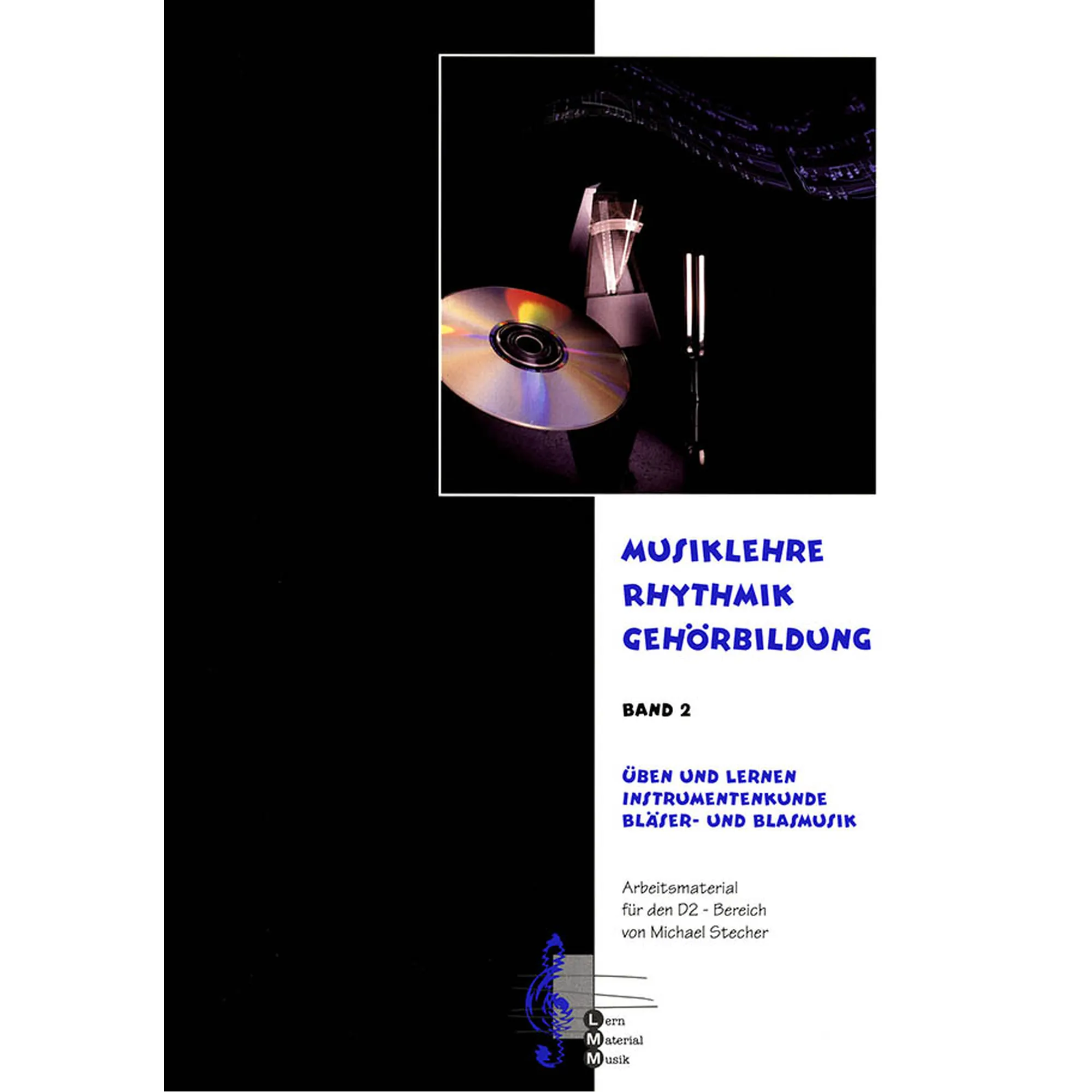 Musiklehre, Rhythmik, Gehörbildung 2