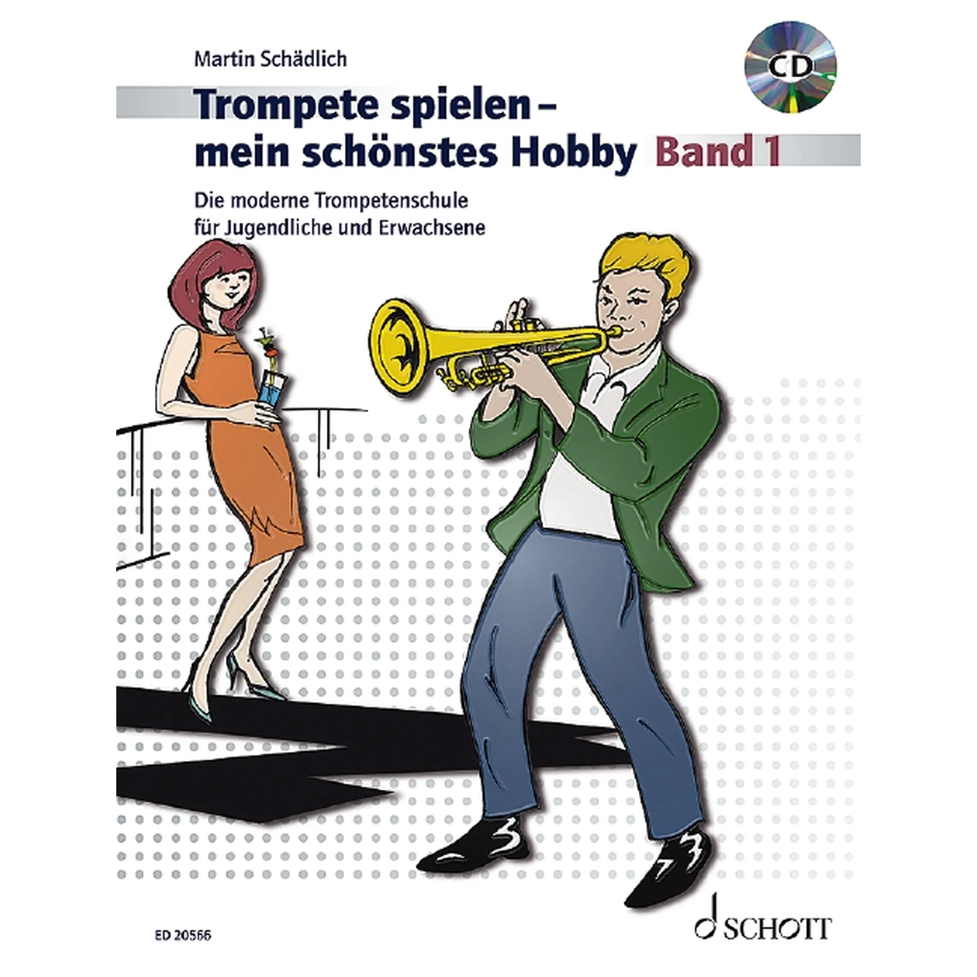 Trompete spielen - mein schönstes Hobby Band 1