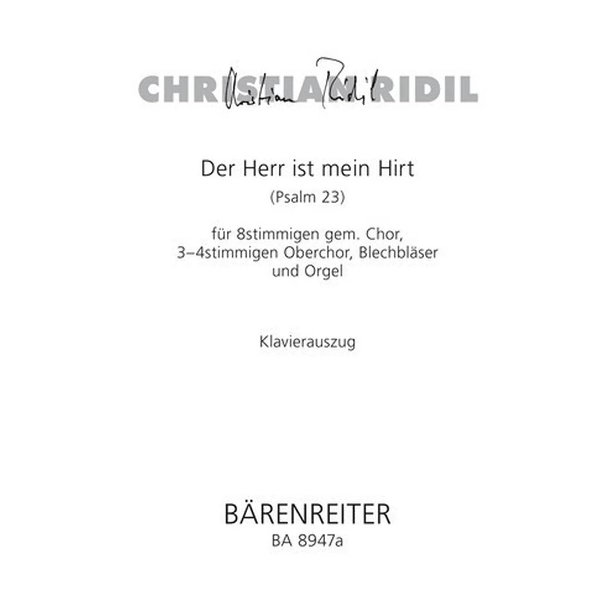 Der Herr ist mein Hirte (Psalm 23)