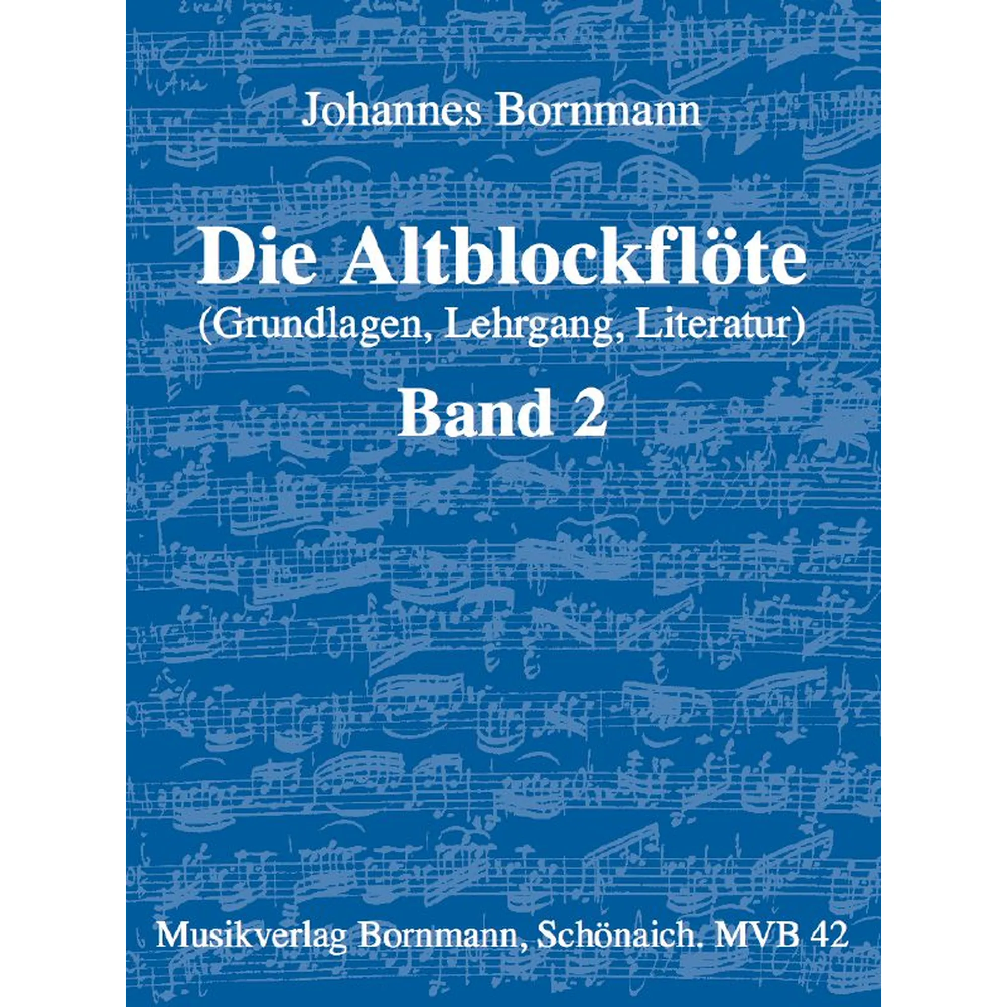 Die Altblockflöte Band 2