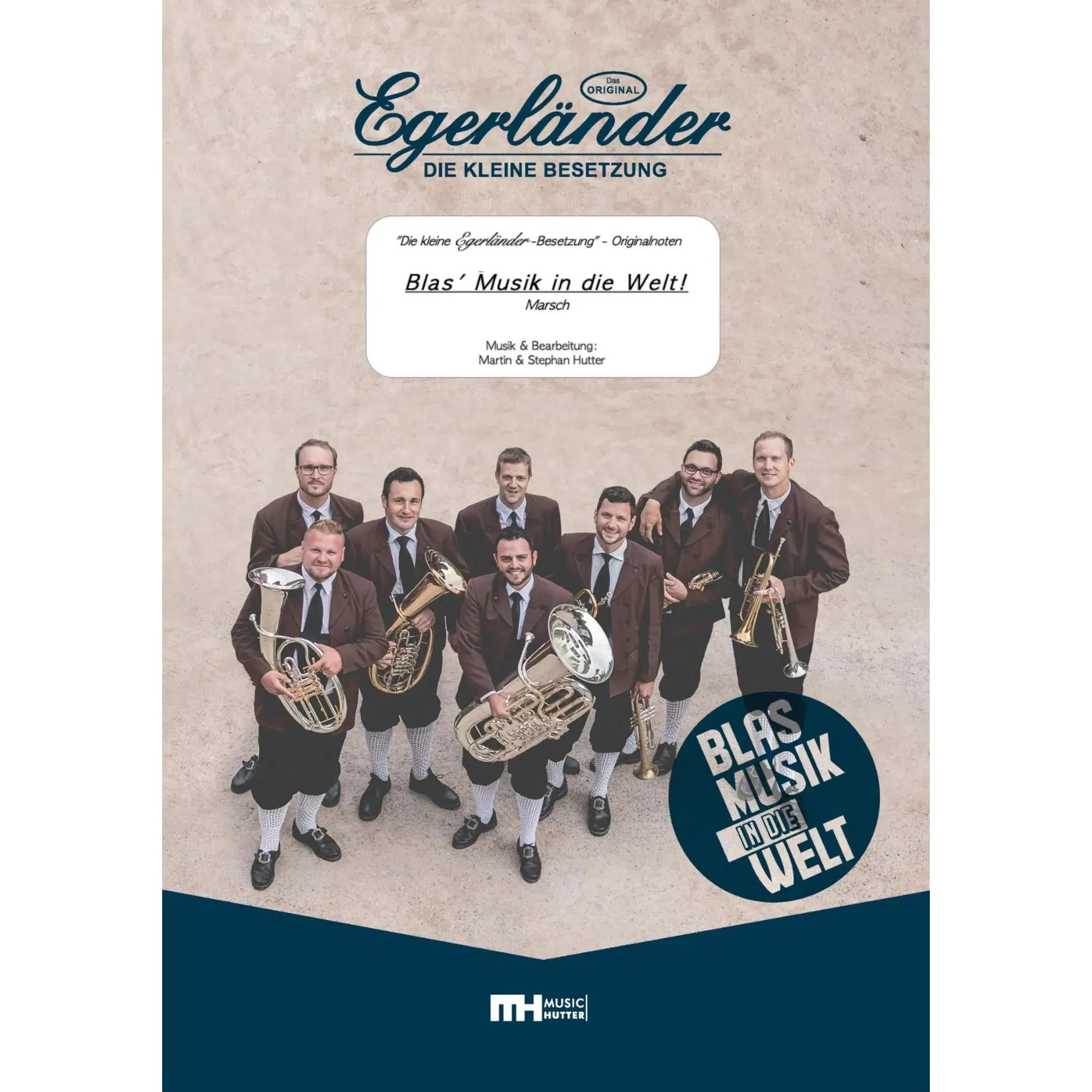 Blas Musik in die Welt