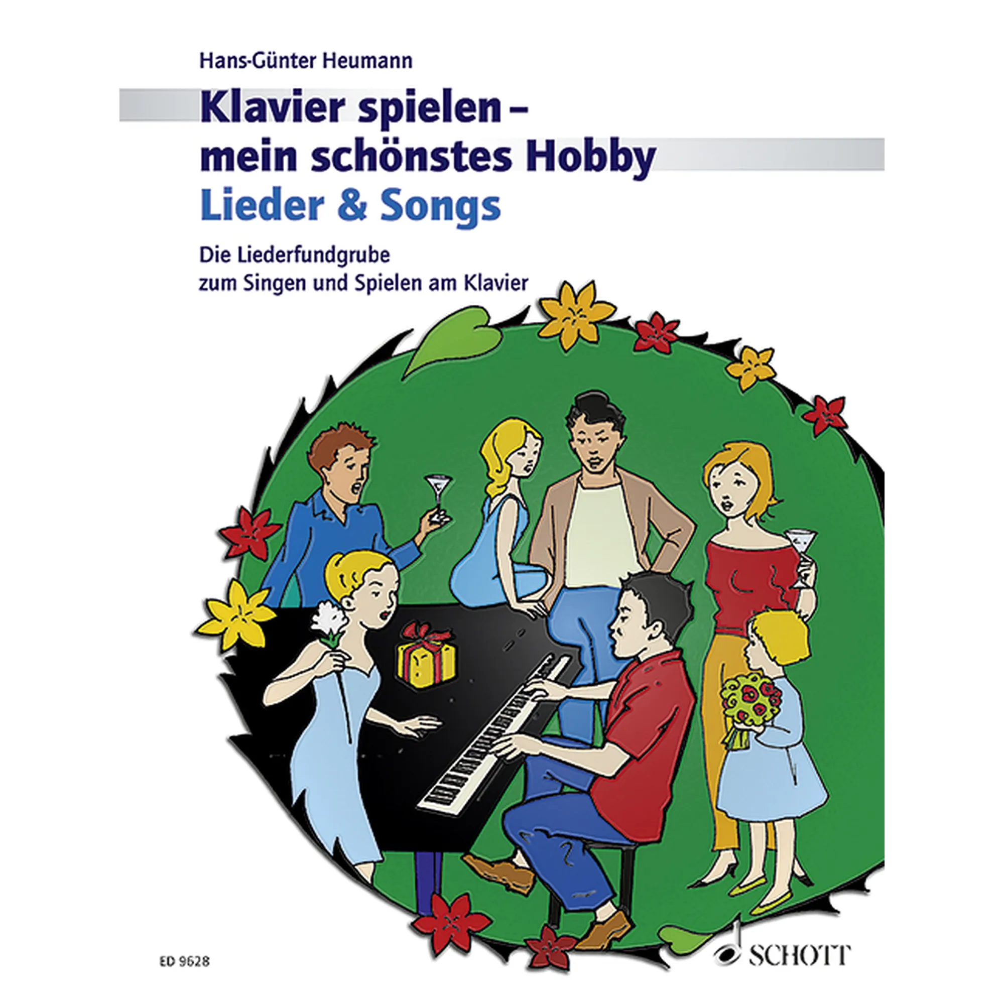 Lieder & Songs (Klavier spielen - mein schönstes Hobby)