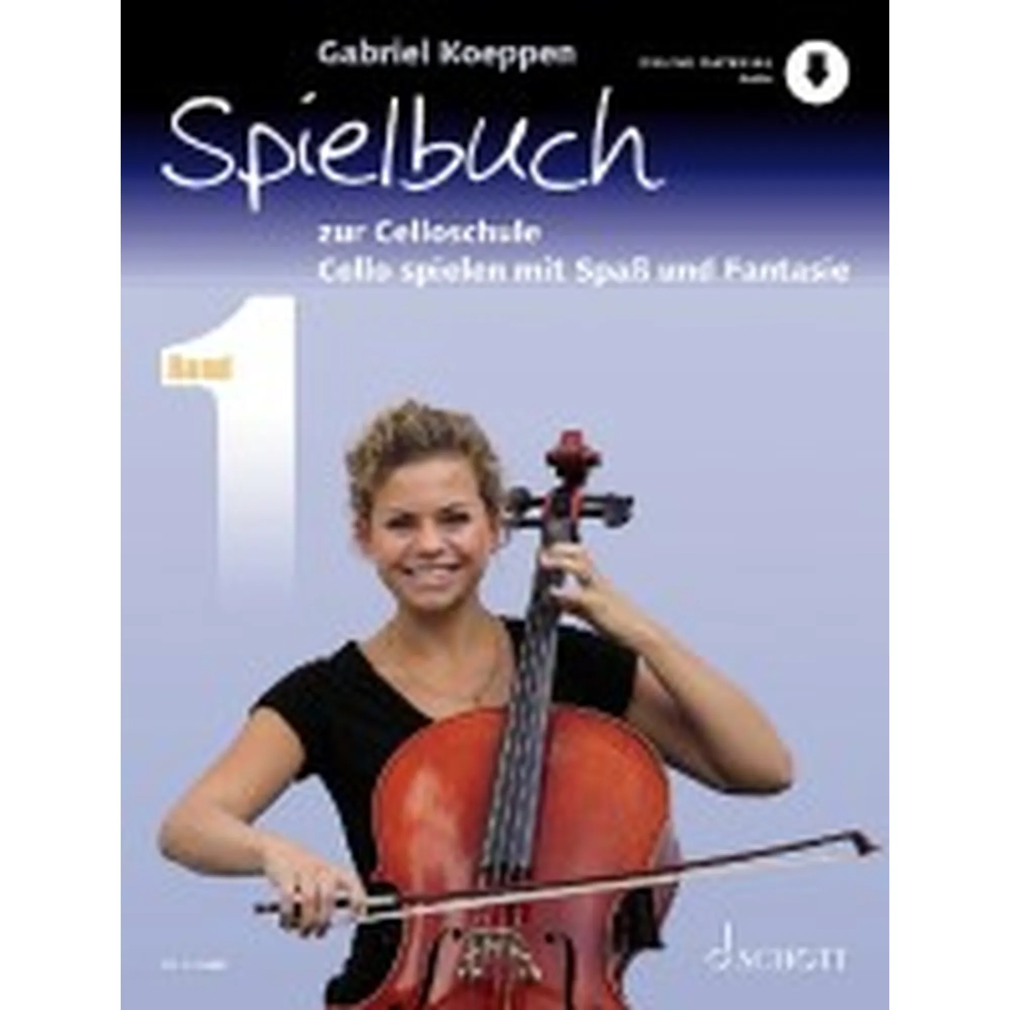 Cello spielen mit Spaß und Fantasie - Spielbuch 1