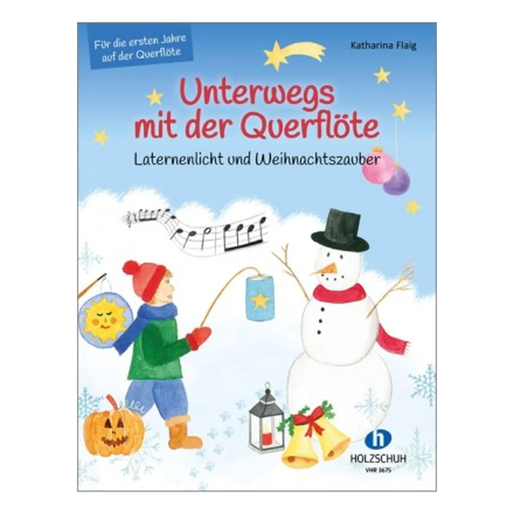Unterwegs Mit Der Querflöte - Laternenlicht Und Weihnachtszauber